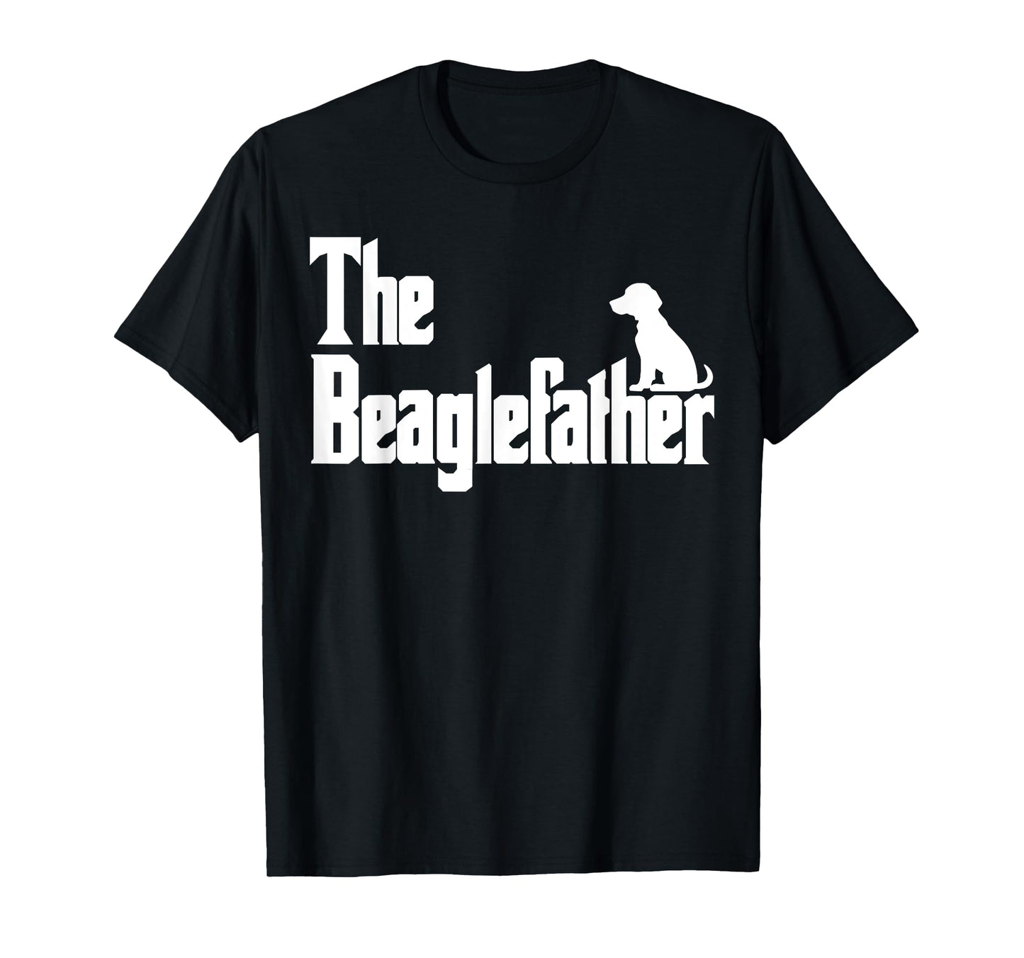 Beaglefather Funny Beagle Dad Gifts T-Shirt - Minimalist Print Men Women - T-Shirt, Sweatshirt, Hoodie