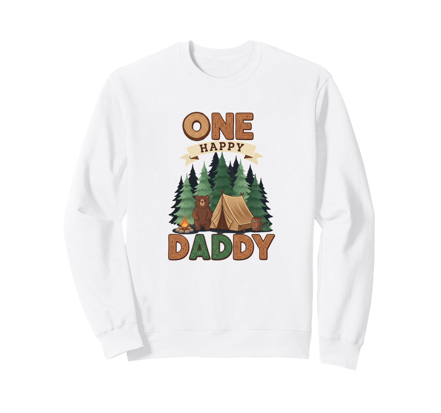 One Happy Daddy Dad First Sweatshirt - Aesthetic Graphic for Adults - T-Shirt, Sweatshirt, Hoodie