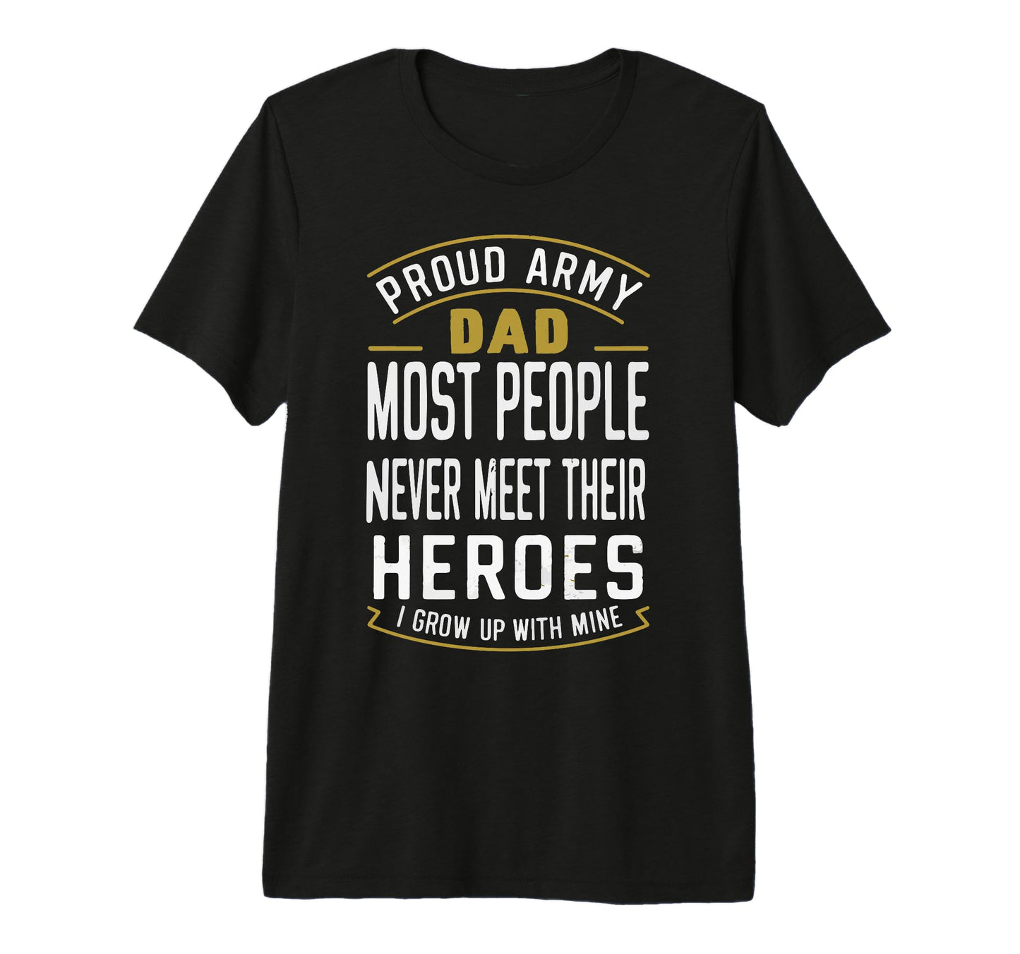 Proud Army Dad Military Pride T-Shirt - Custom Art Print for Adults - T-Shirt, Sweatshirt, Hoodie