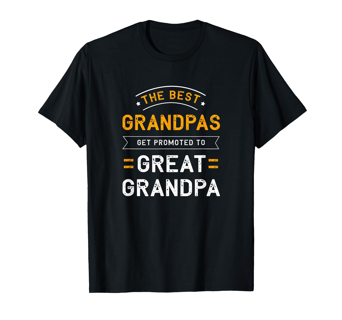 Mens Best Grandpa Get Promoted To Great T-Shirt - Aesthetic Graphic Unisex - T-Shirt, Sweatshirt, Hoodie