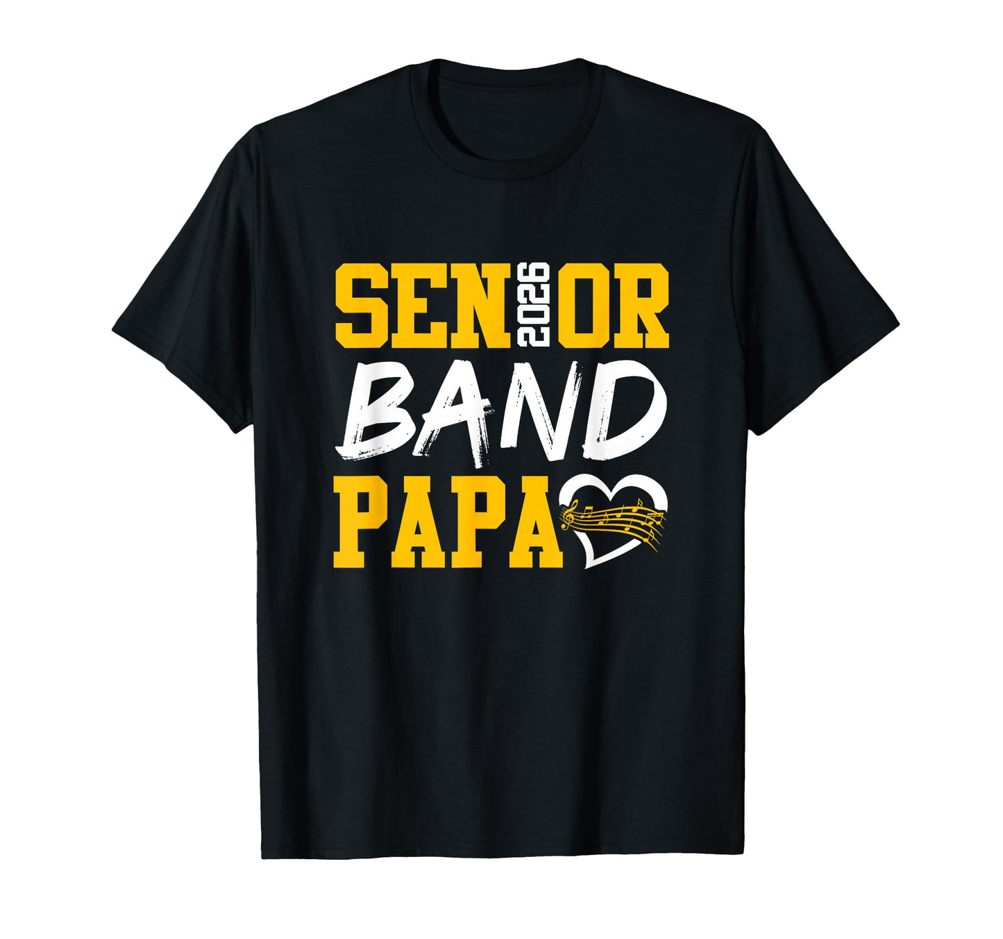 Senior Papa Funny Joke Band 2026 T-Shirt - Custom Art Print Men Women - T-Shirt, Sweatshirt, Hoodie