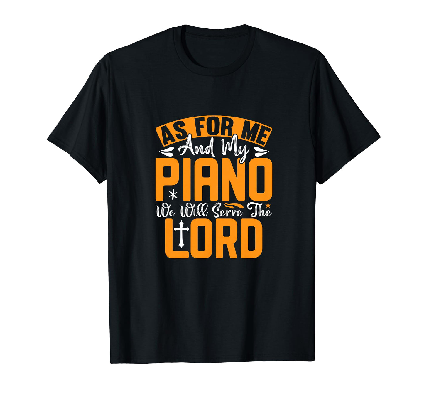 Piano Teacher Music Lover T-Shirt - Casual Everyday Wear Men Women - T-Shirt, Sweatshirt, Hoodie