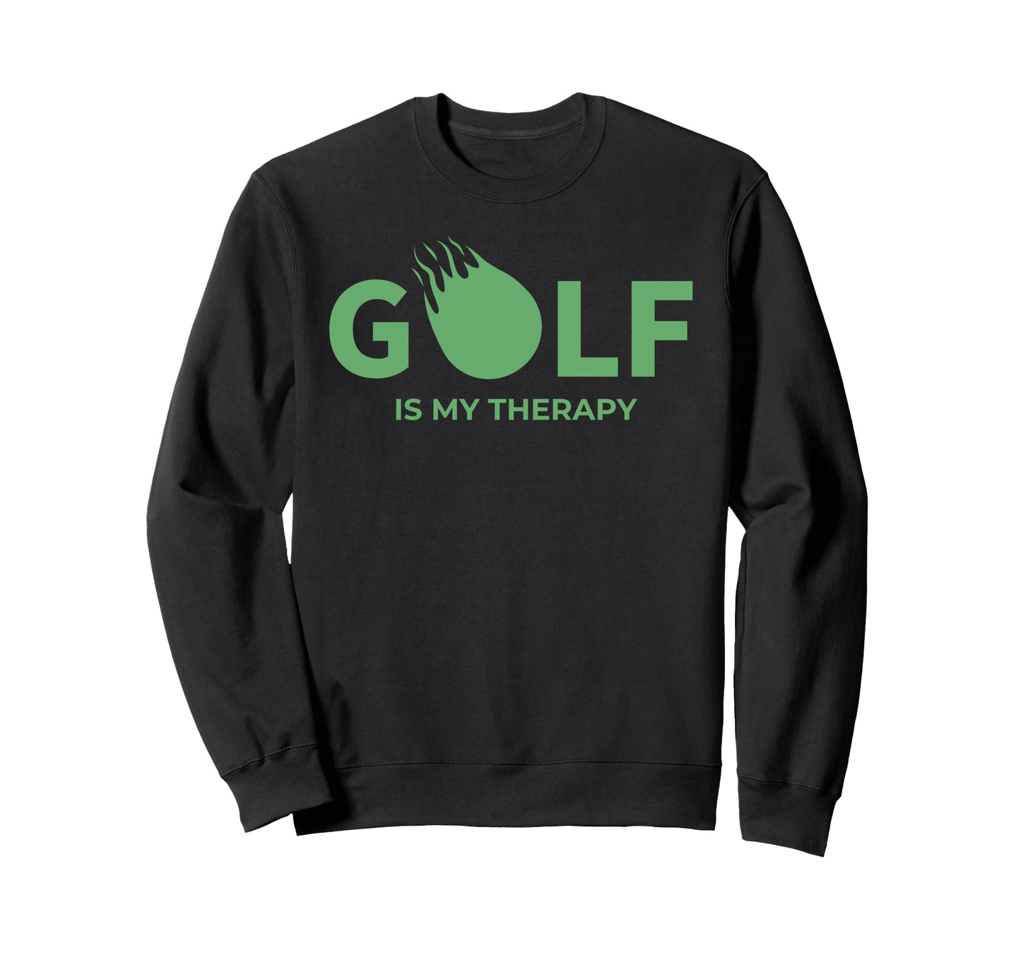 Funny Golf Is My Therapy Dad Fathers Sweatshirt - Minimalist Print Unisex - T-Shirt, Sweatshirt, Hoodie