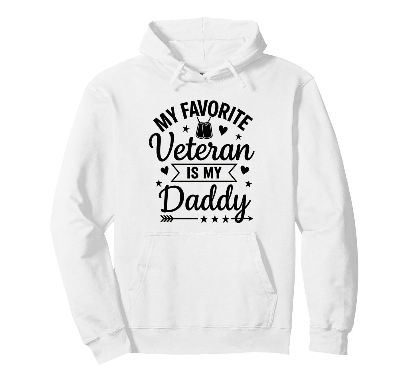 My Favorite Veteran Is My Daddy Heart Hoodie - Custom Art Print Men Women - T-Shirt, Sweatshirt, Hoodie
