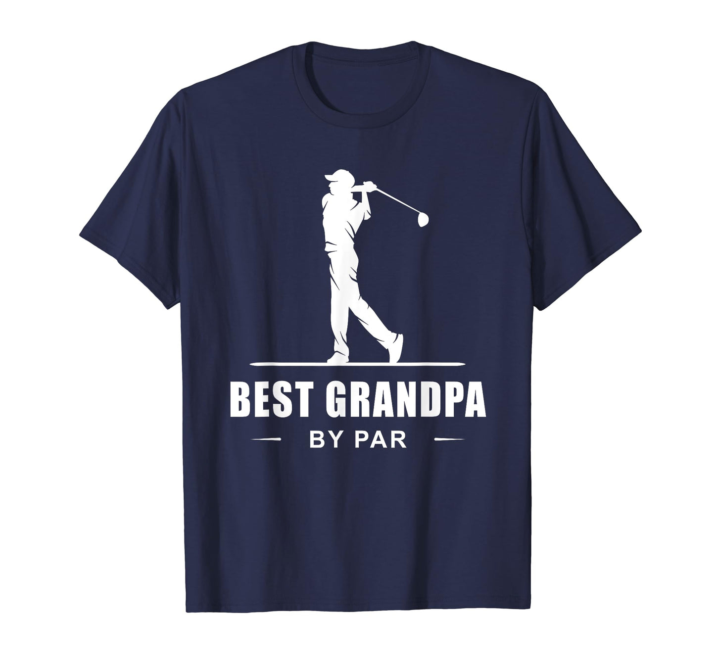 Best Grandpa Par Funny Sarcastic Golf T-Shirt - Fun Novelty Design Unisex - T-Shirt, Sweatshirt, Hoodie