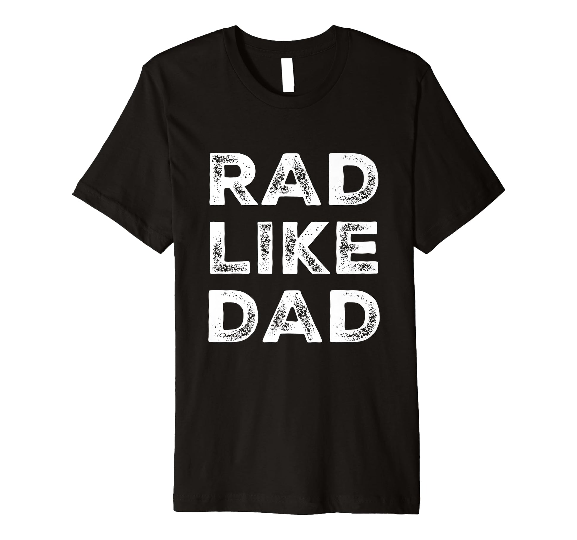 Funny Text Rad Like Dad Joke Button Rad T-Shirt - Aesthetic Graphic Unisex - T-Shirt, Sweatshirt, Hoodie