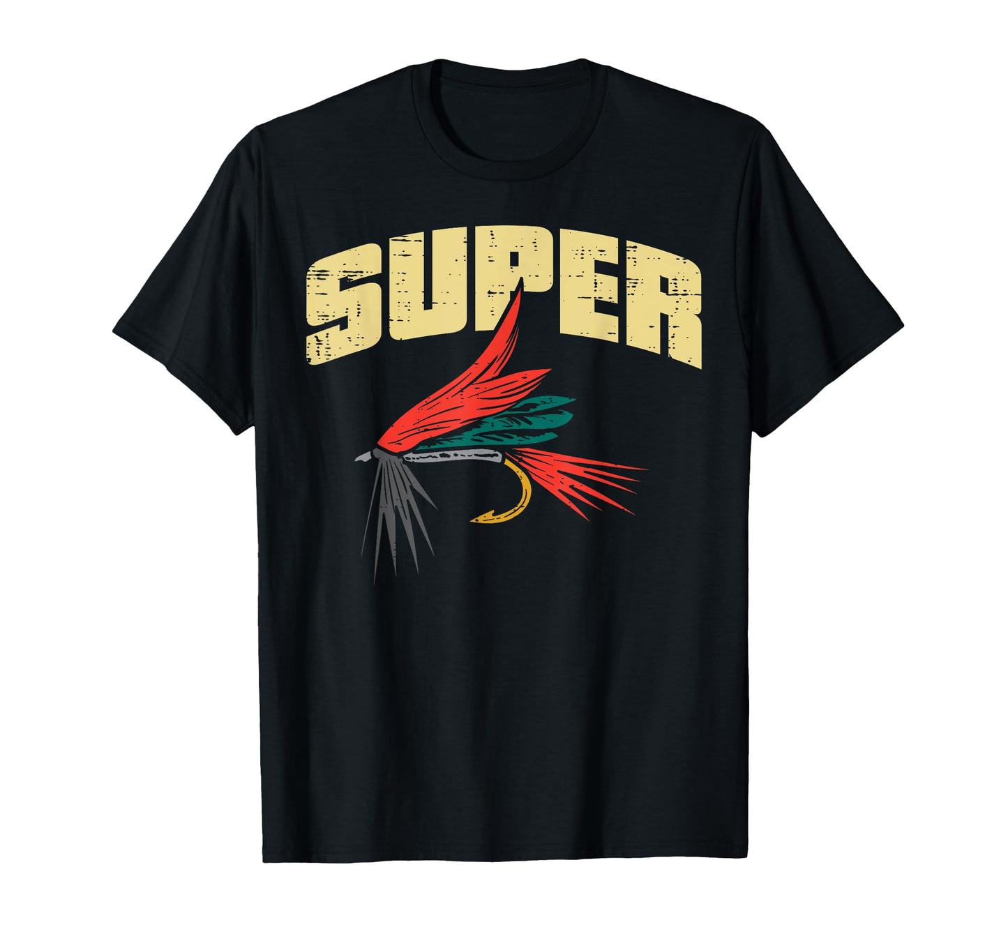 Super Fly Fishing Fish Angler Fisher T-Shirt - Novelty Apparel for Adults - T-Shirt, Sweatshirt, Hoodie