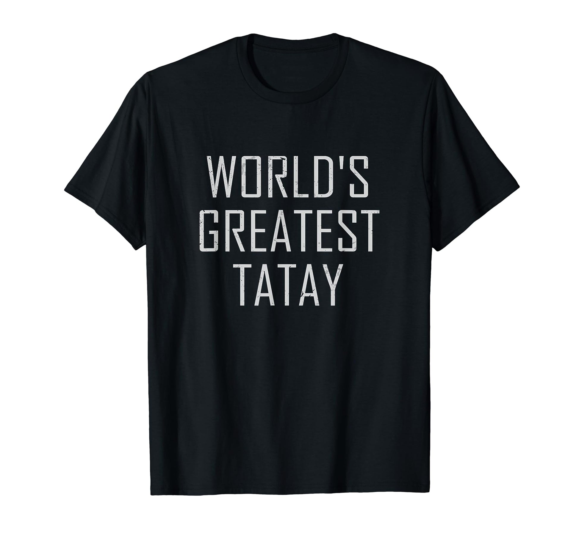 Tatay Filipino Father Filipino Dad T-Shirt - Graphic Print Men Women - T-Shirt, Sweatshirt, Hoodie
