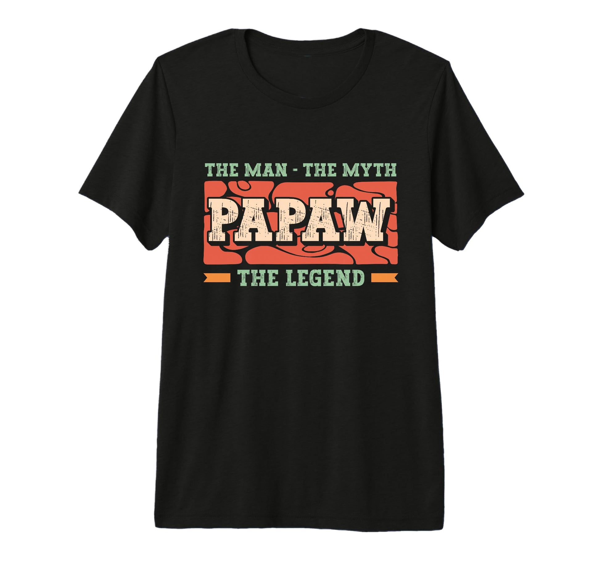 Mens Papaw Myth Legend Dad Grandpa T-Shirt - Fun Novelty Design for Adults - T-Shirt, Sweatshirt, Hoodie