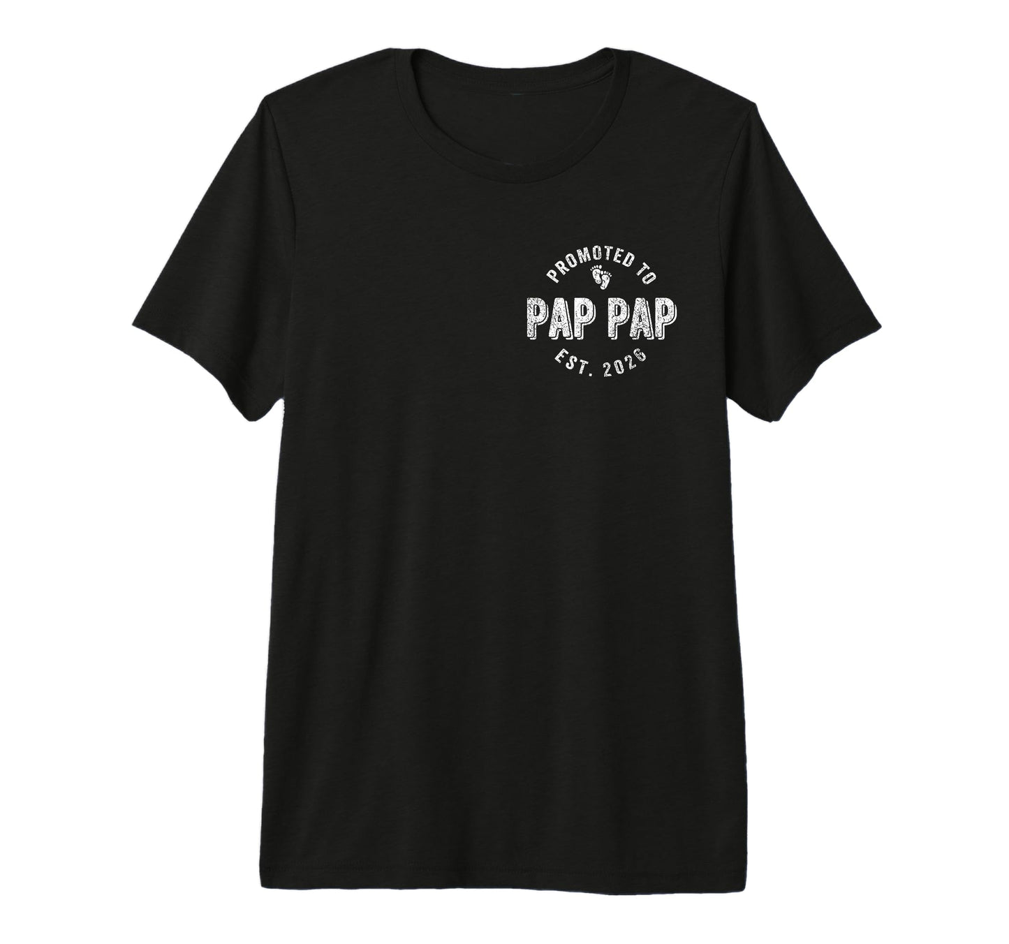 Promoted To Pap Pap Est 2026 First Time T-Shirt - Unique Graphic Men Women - T-Shirt, Sweatshirt, Hoodie