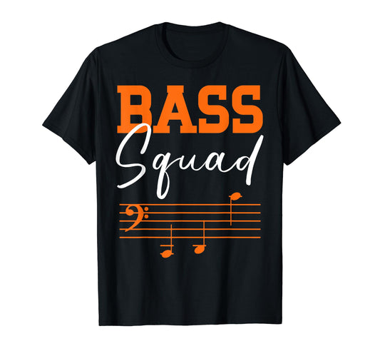 Bass Squad Music Choir Musician T-Shirt - Casual Everyday Wear for Adults - T-Shirt, Sweatshirt, Hoodie