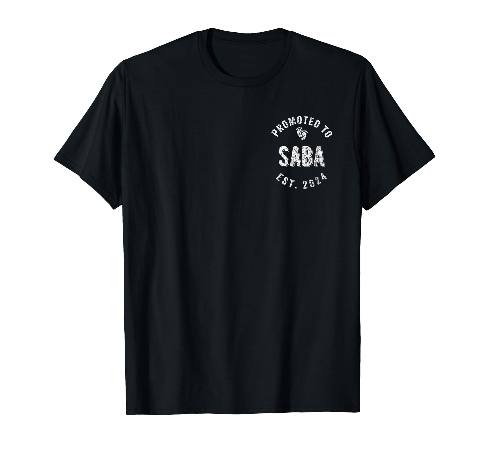 Promoted To Saba Est 2024 Jewish T-Shirt - Fun Novelty Design Men Women - T-Shirt, Sweatshirt, Hoodie
