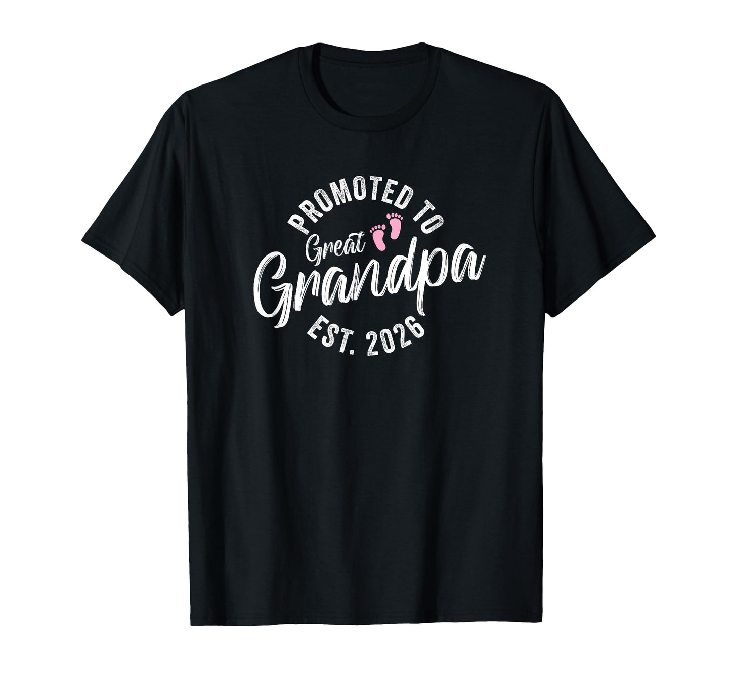 Promoted To Great Grandpa 2026 T-Shirt - Unique Graphic Unisex - T-Shirt, Sweatshirt, Hoodie