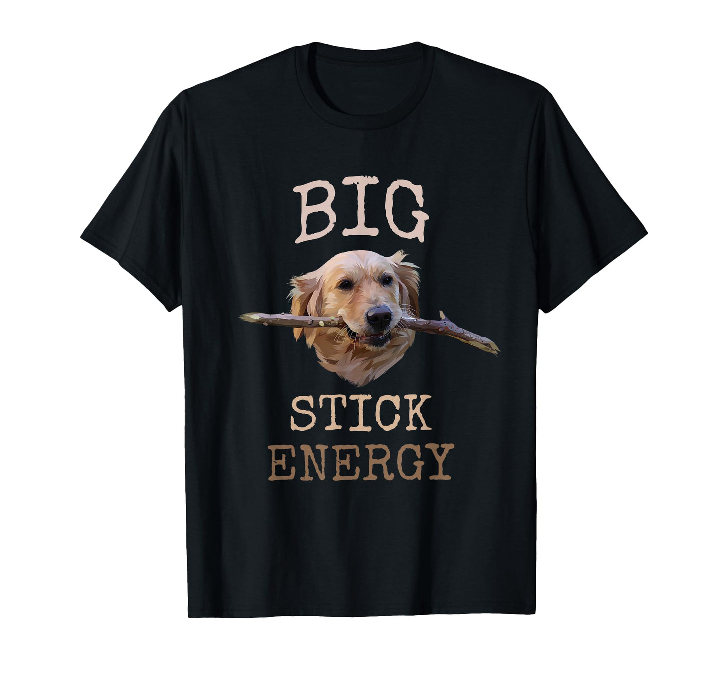 Big Stick Energy Funny Golden T-Shirt - Minimalist Print for Adults - T-Shirt, Sweatshirt, Hoodie