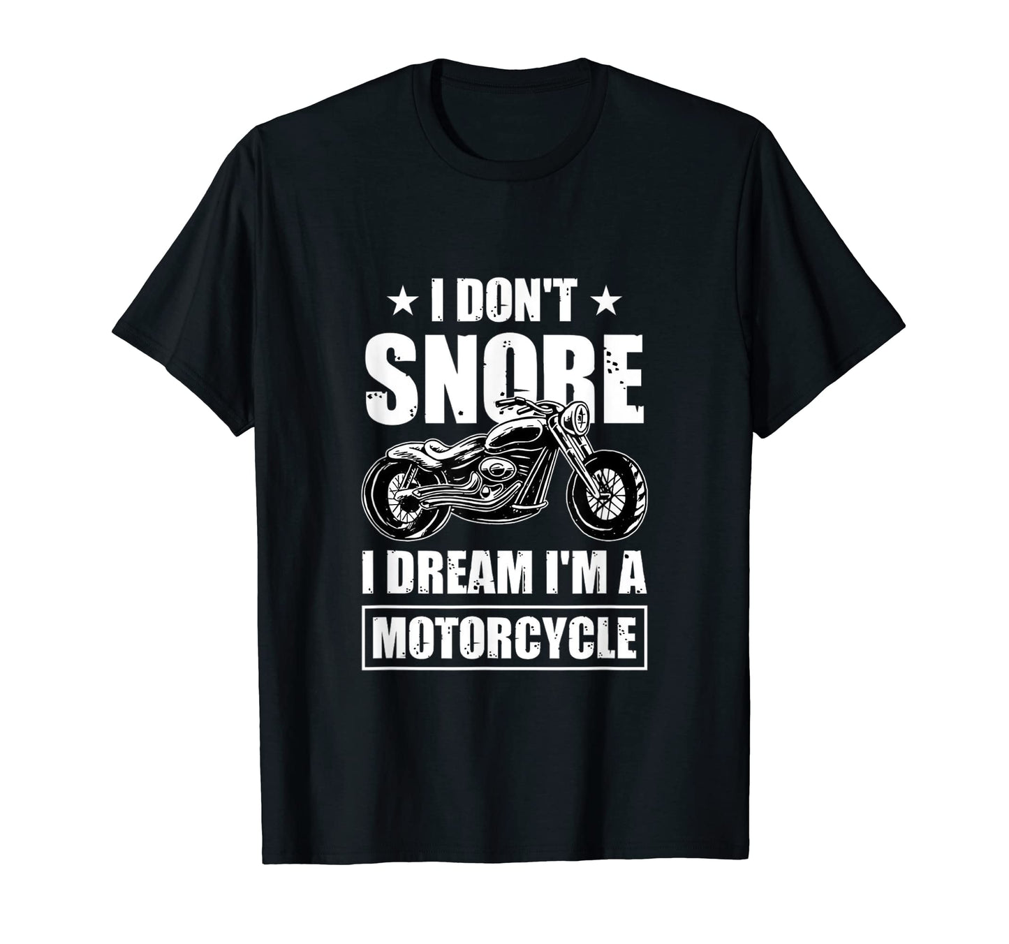 Snore Snore Motorcycle Motorcycle Gifts T-Shirt - Graphic Print Men Women - T-Shirt, Sweatshirt, Hoodie