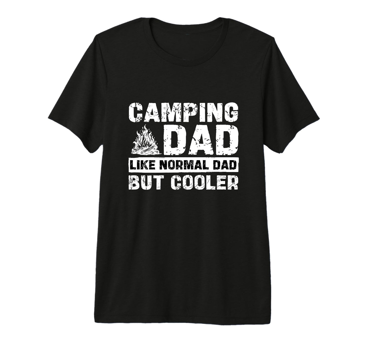 Camping Dad Like Normal Dad But Cooler T-Shirt - Unique Graphic for Adults - T-Shirt, Sweatshirt, Hoodie