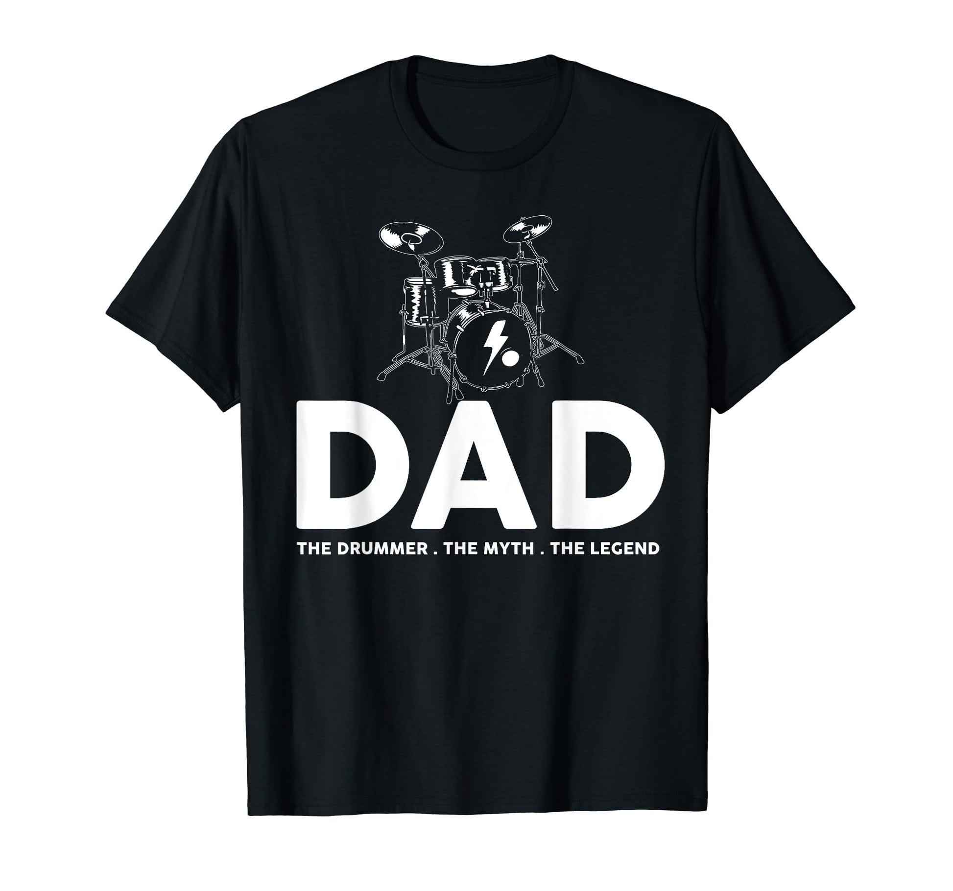 Mens Dad Drummer Myth Legend Fathers T-Shirt - Streetwear Style for Adults - T-Shirt, Sweatshirt, Hoodie