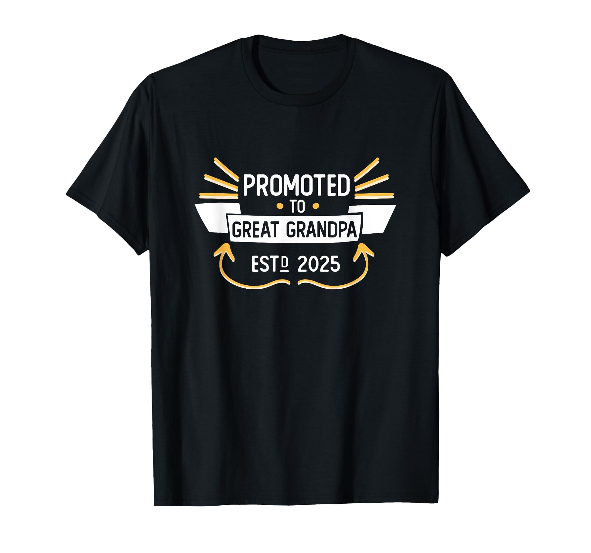 2025 Promoted To Great Grandpa Soon To T-Shirt - Aesthetic Graphic Unisex - T-Shirt, Sweatshirt, Hoodie