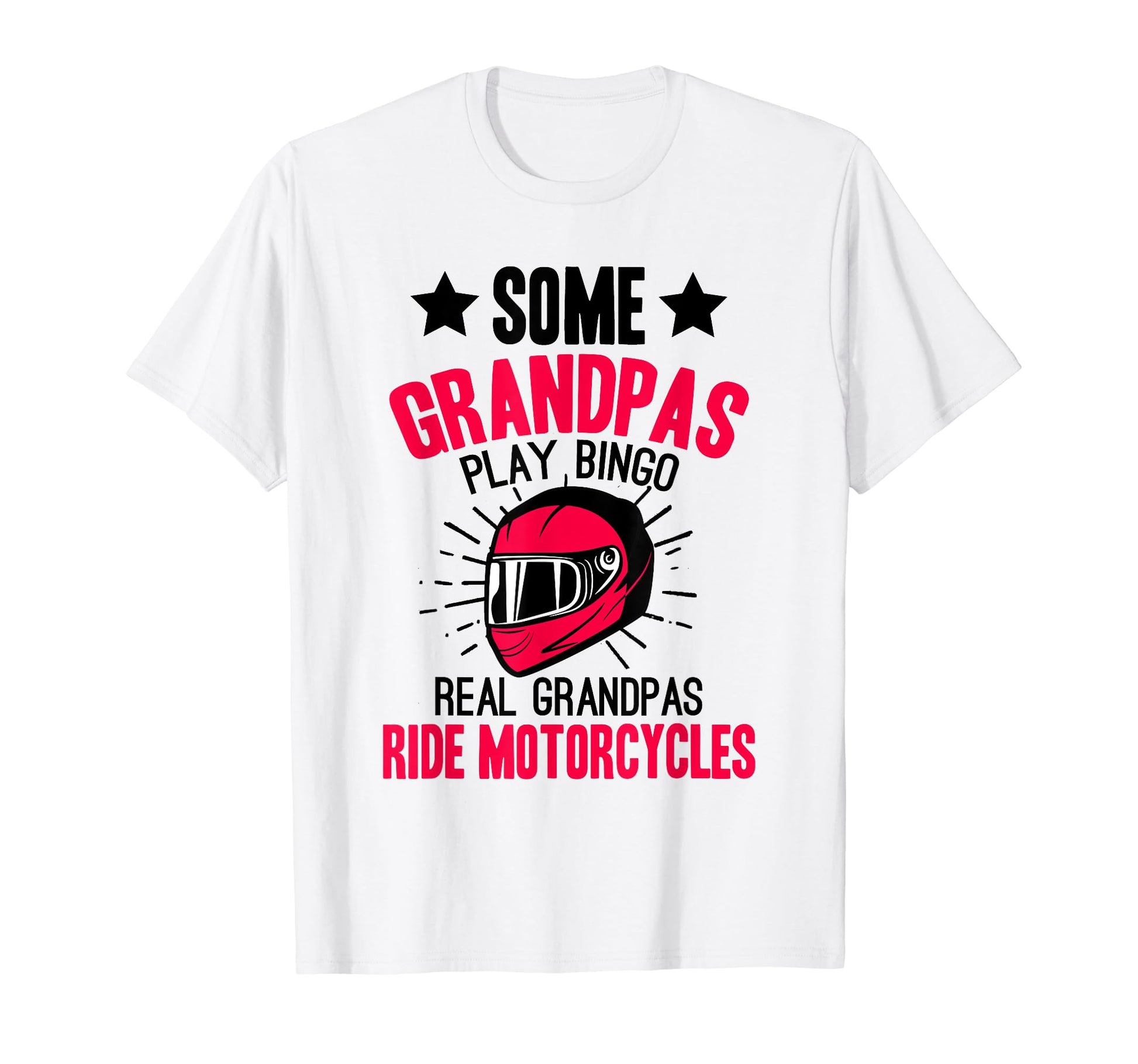 Real Grandpas Ride Motorcycles Dad T-Shirt - Graphic Print for Adults - T-Shirt, Sweatshirt, Hoodie