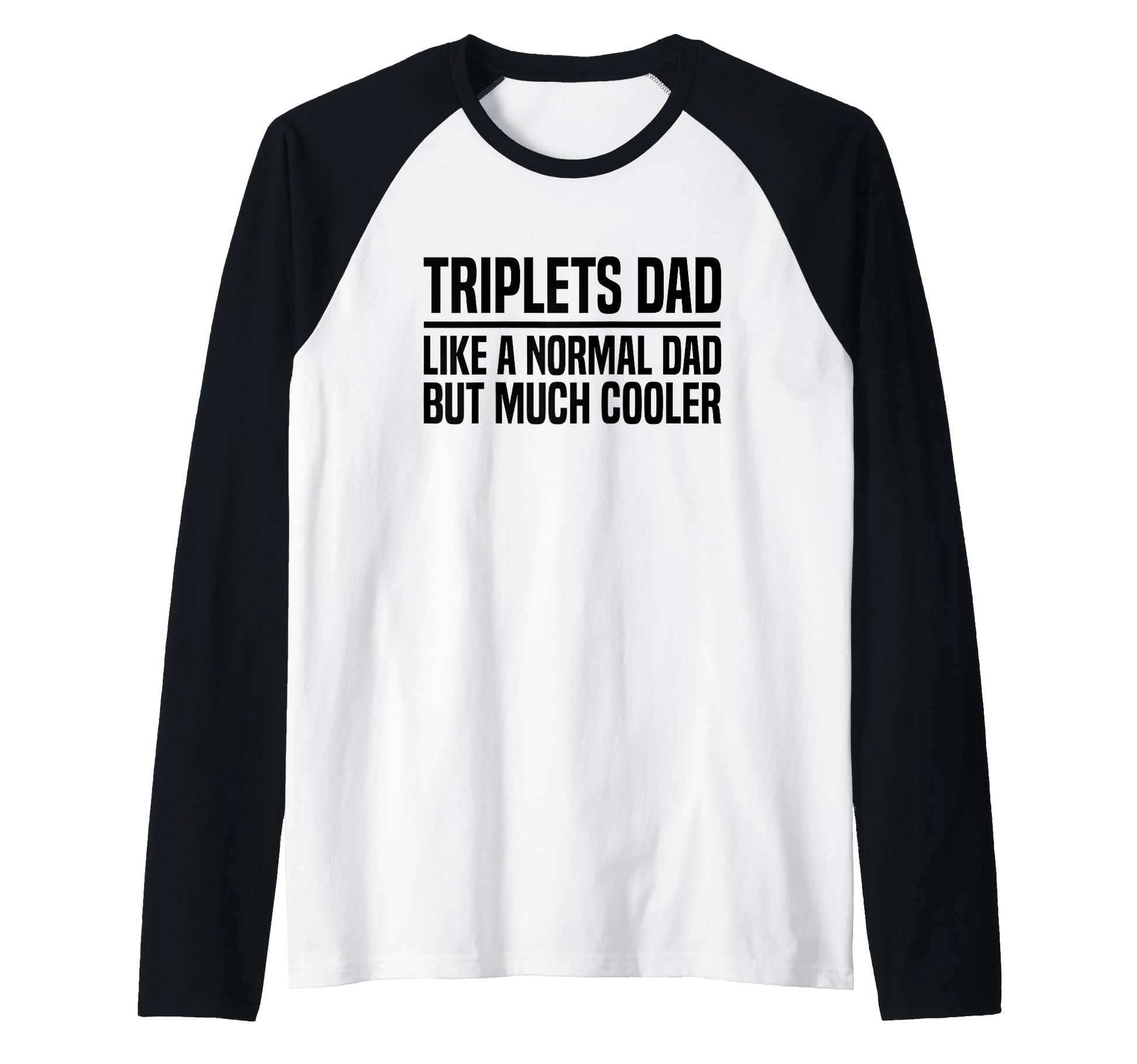 Mom Triplets Dad Triplets Gifts T-Shirt - Streetwear Style for Adults - T-Shirt, Sweatshirt, Hoodie