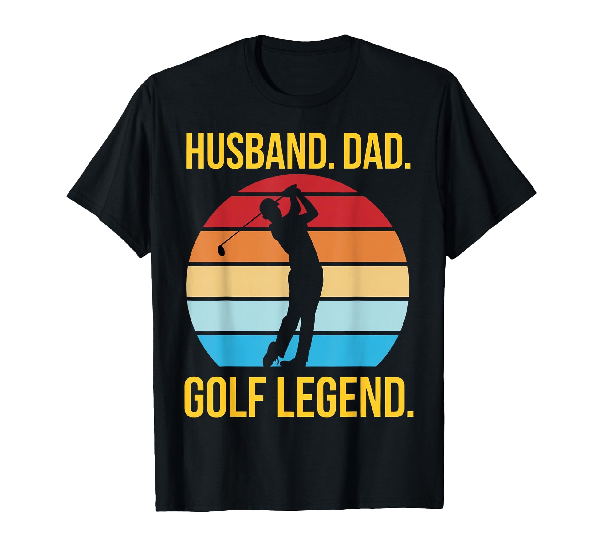 Golf Legend Dads T-Shirt - Custom Art Print Unisex - T-Shirt, Sweatshirt, Hoodie