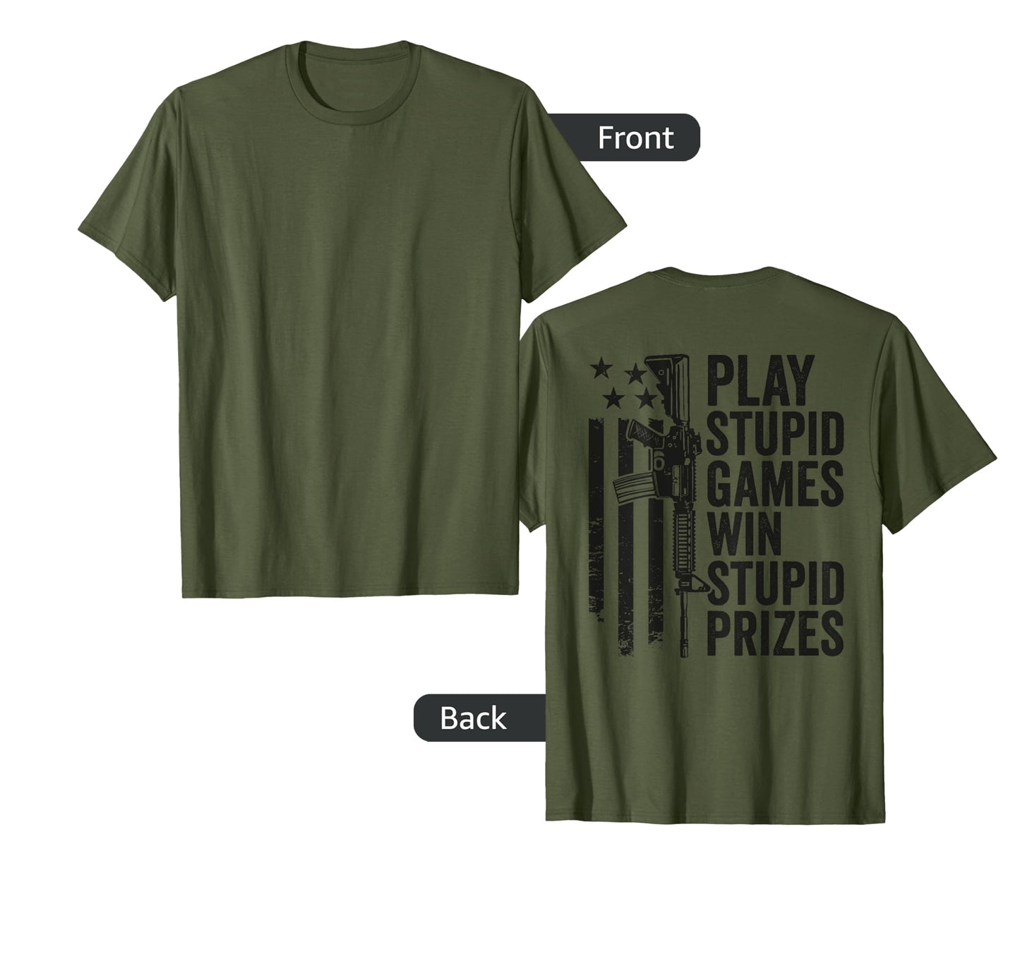 Play Stupid Games Win Stupid Prizes T-Shirt - Aesthetic Graphic Men Women - T-Shirt, Sweatshirt, Hoodie