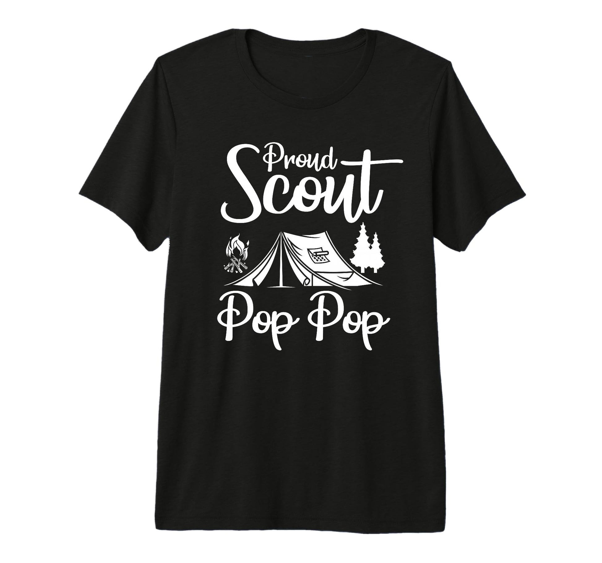 Proud Scout Pop Pop Camping Scouting Tent T-Shirt - Novelty Apparel Unisex - T-Shirt, Sweatshirt, Hoodie
