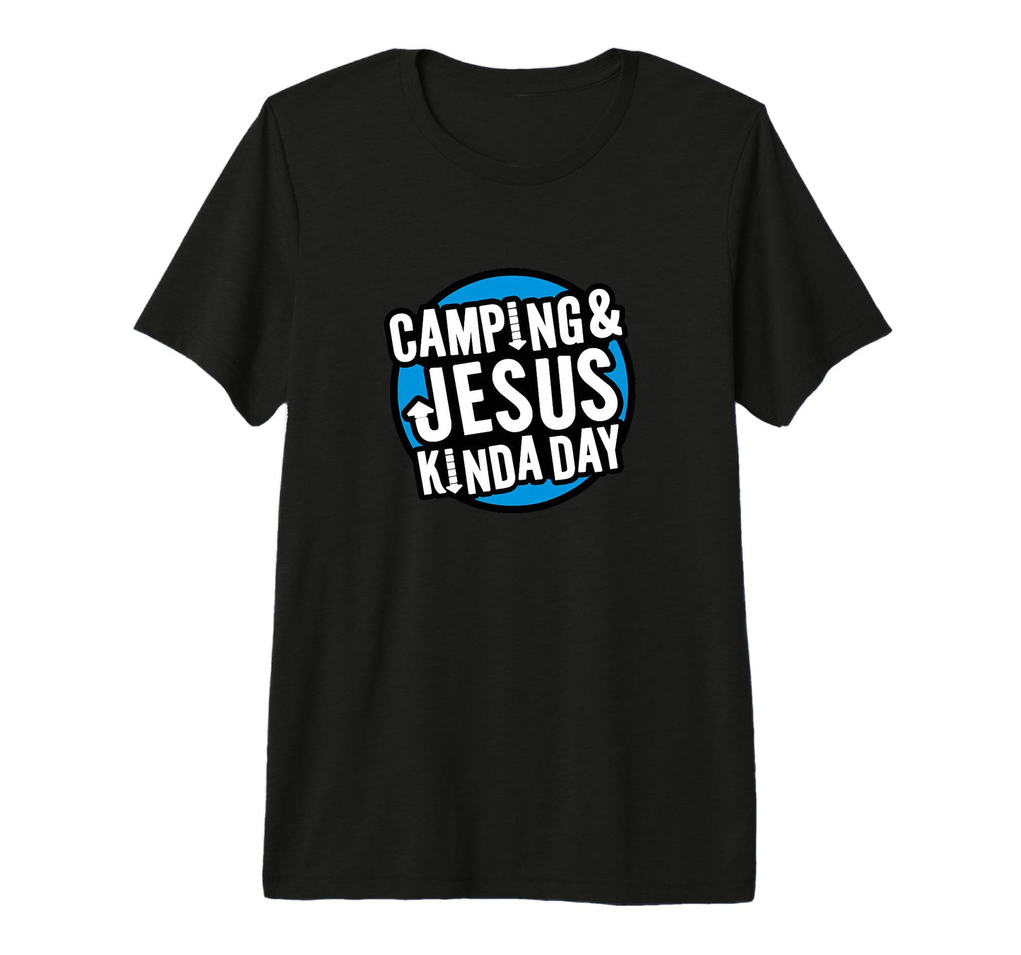 Camping Jesus Kinda Day Fun T-Shirt - Casual Everyday Wear Unisex - T-Shirt, Sweatshirt, Hoodie