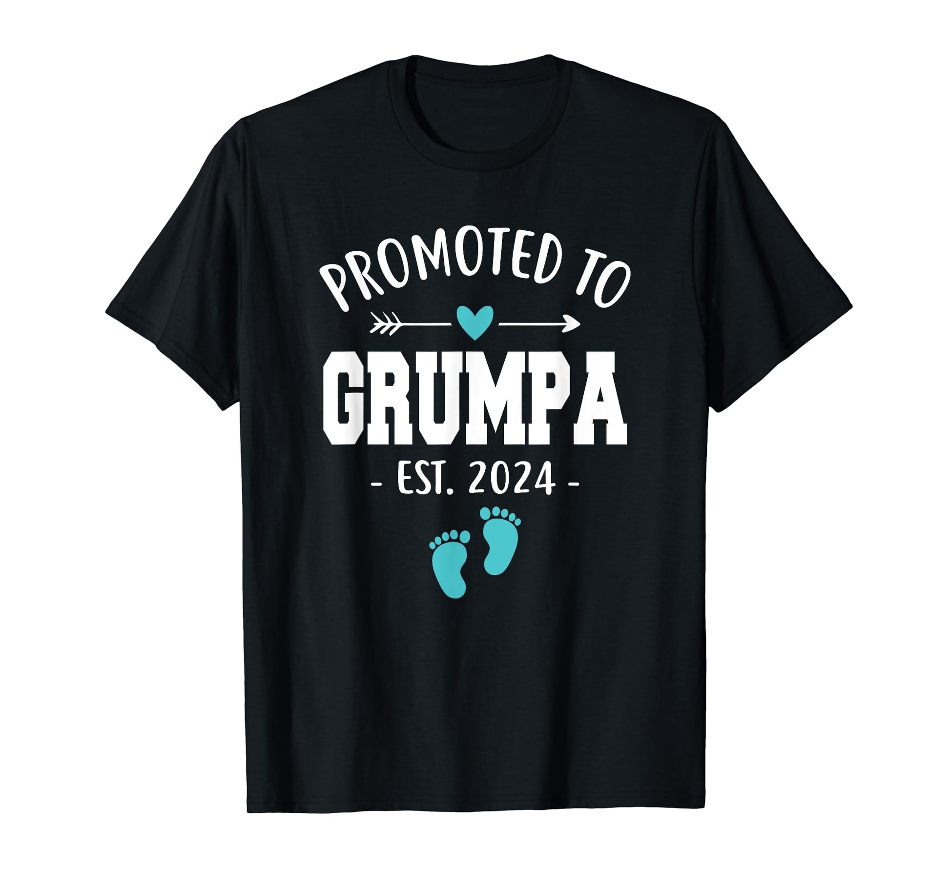 Mens Promoted To Grumpa Est 2024 Funny T-Shirt - Novelty Apparel Unisex - T-Shirt, Sweatshirt, Hoodie