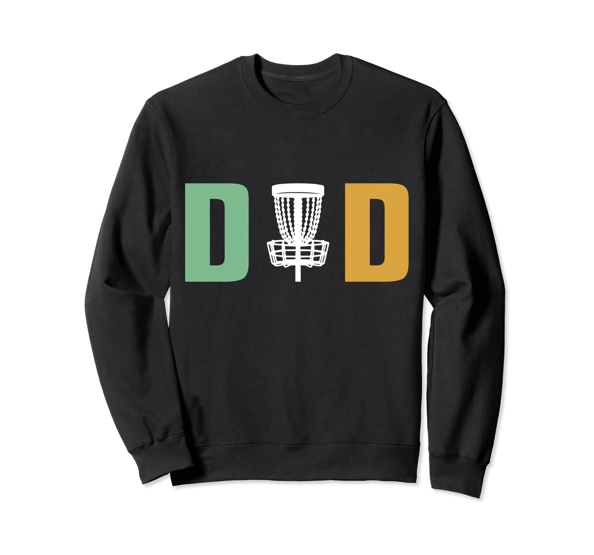 Mens Funny Fathers Day Disc Golf Sweatshirt - Minimalist Print Men Women - T-Shirt, Sweatshirt, Hoodie