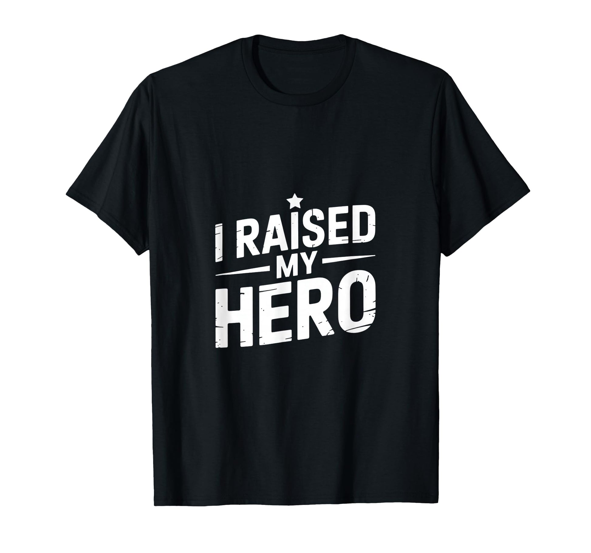 I Raised My Hero Proud Military Police T-Shirt - Trendy Graphic for Adults - T-Shirt, Sweatshirt, Hoodie