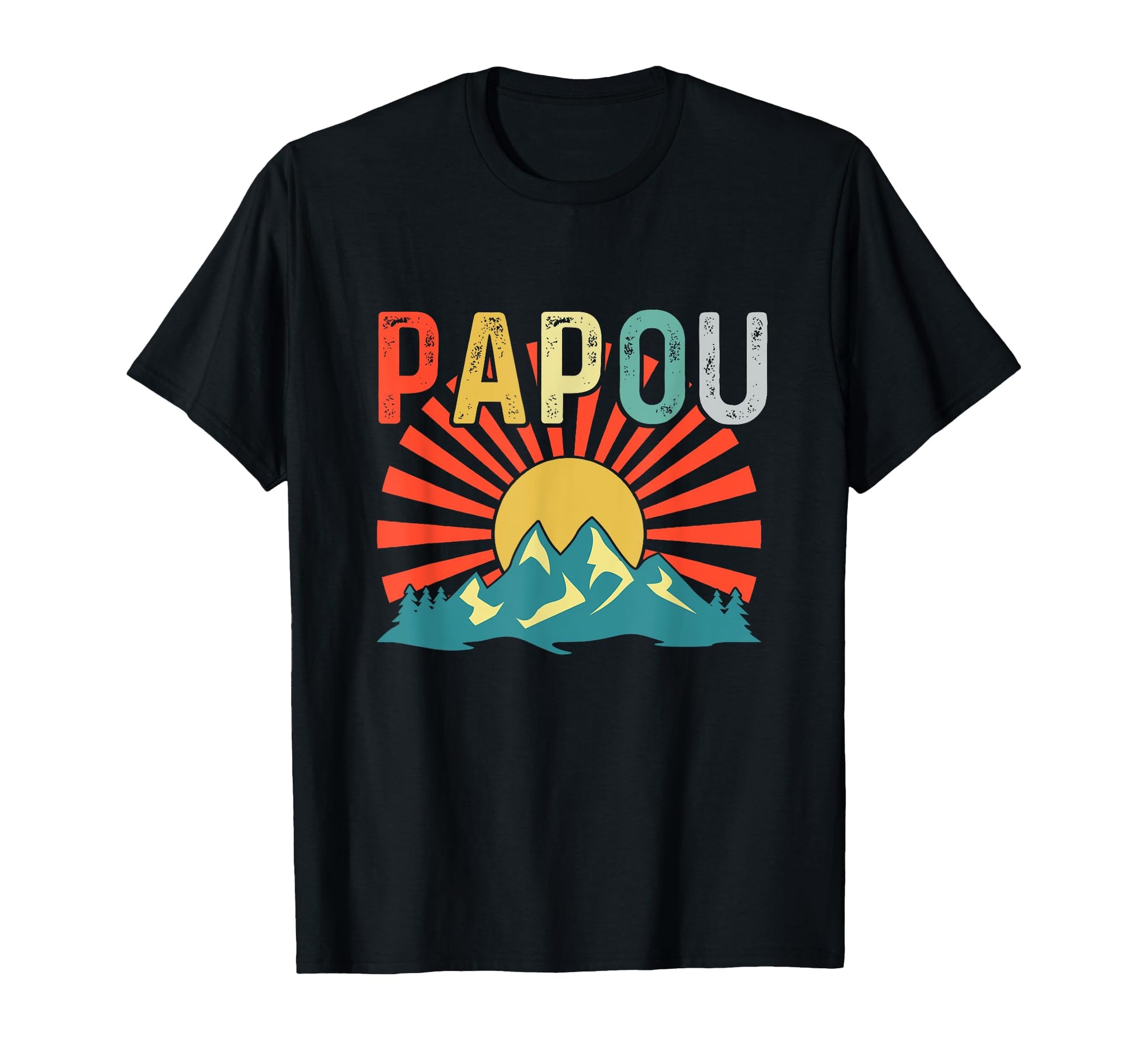 Funny Birthday Gifts Papou Papa Dad T-Shirt - Fun Novelty Design Men Women - T-Shirt, Sweatshirt, Hoodie