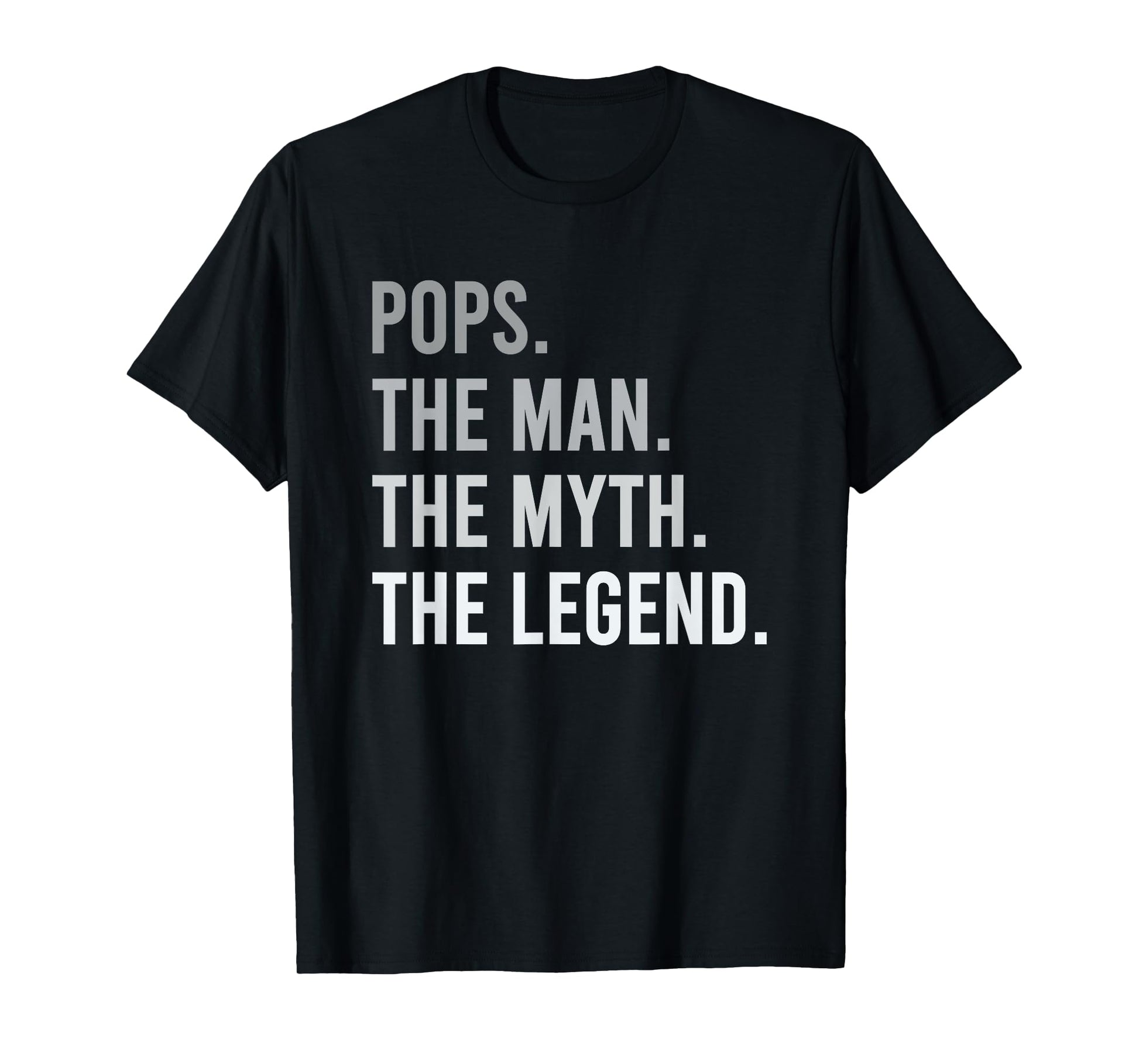 Pops Myth Legend Funny Gift Dad Grandpa T-Shirt - Custom Art Print Unisex - T-Shirt, Sweatshirt, Hoodie