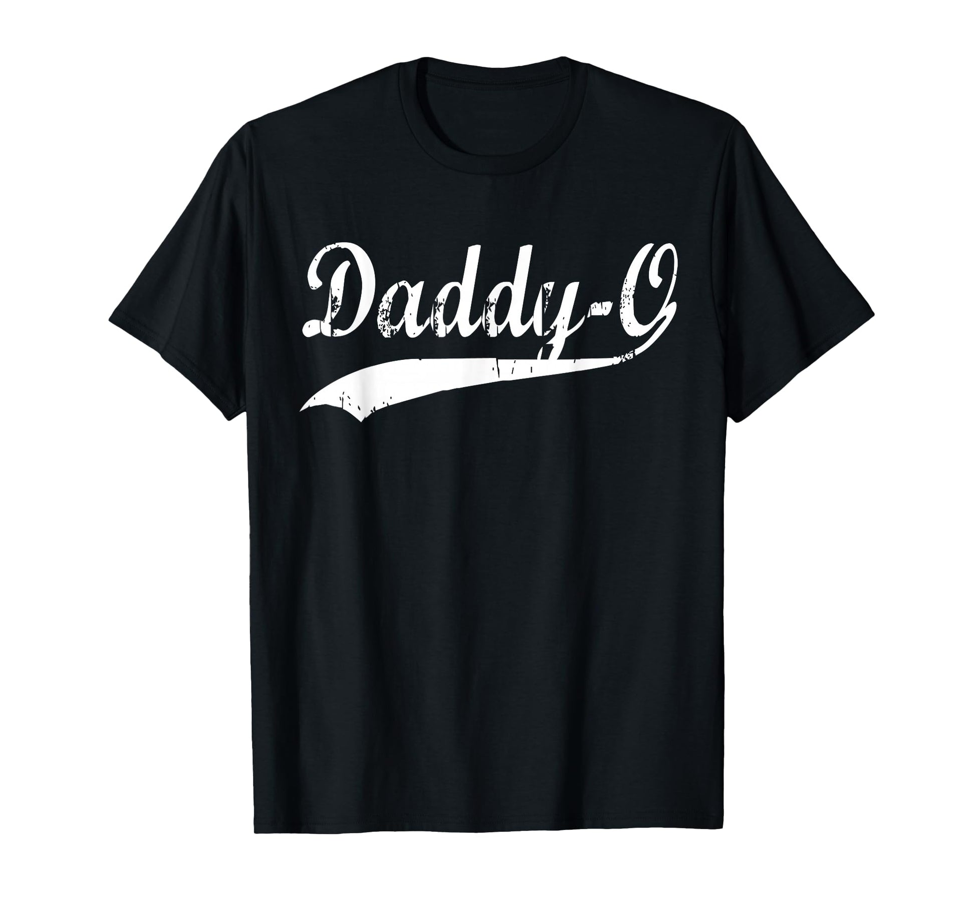 Daddy O Gifts Daddy O T-Shirt - Streetwear Style for Adults - T-Shirt, Sweatshirt, Hoodie