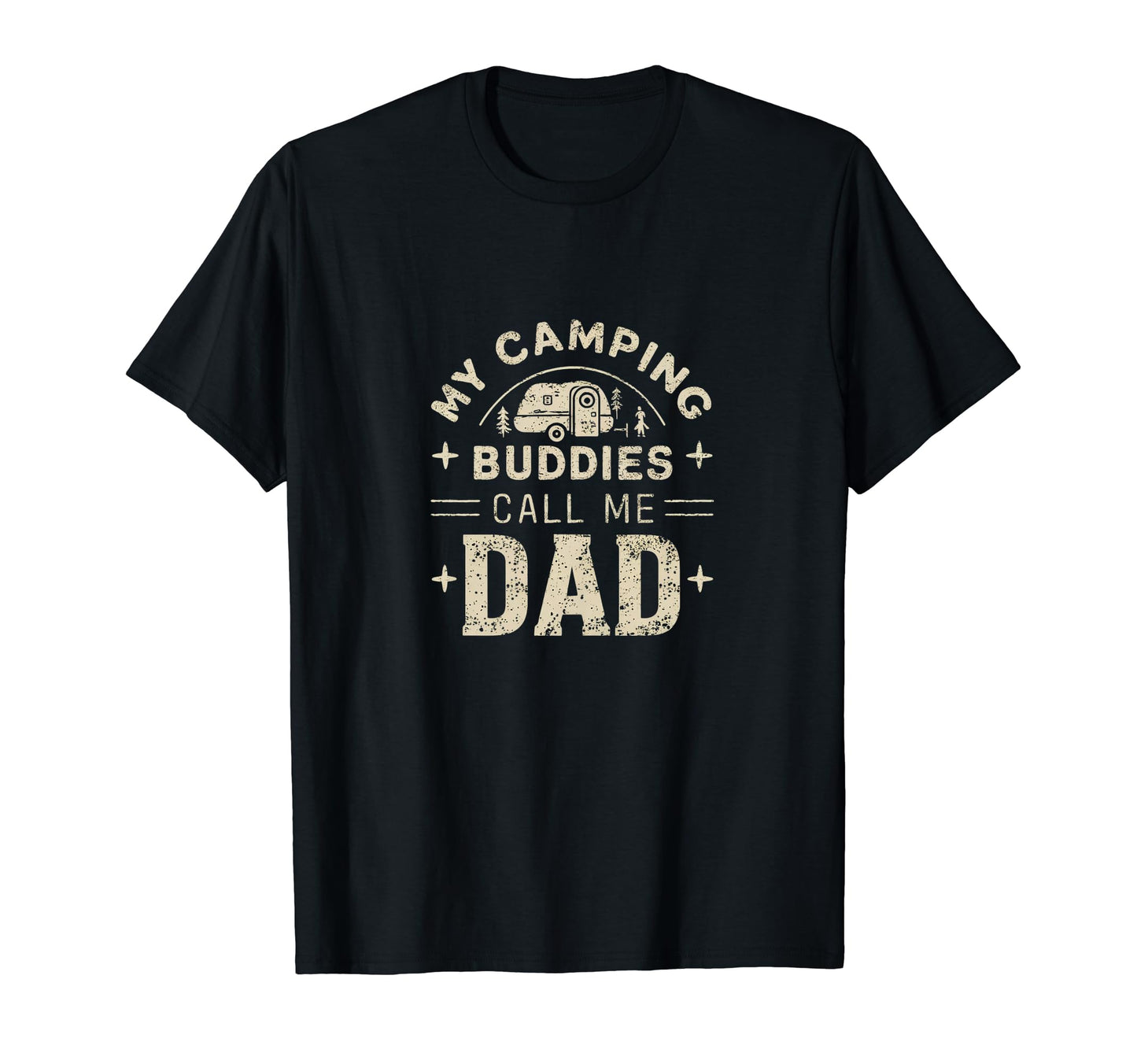 My Camping Buddies Call Me Dad Funny T-Shirt - Minimalist Print for Adults - T-Shirt, Sweatshirt, Hoodie