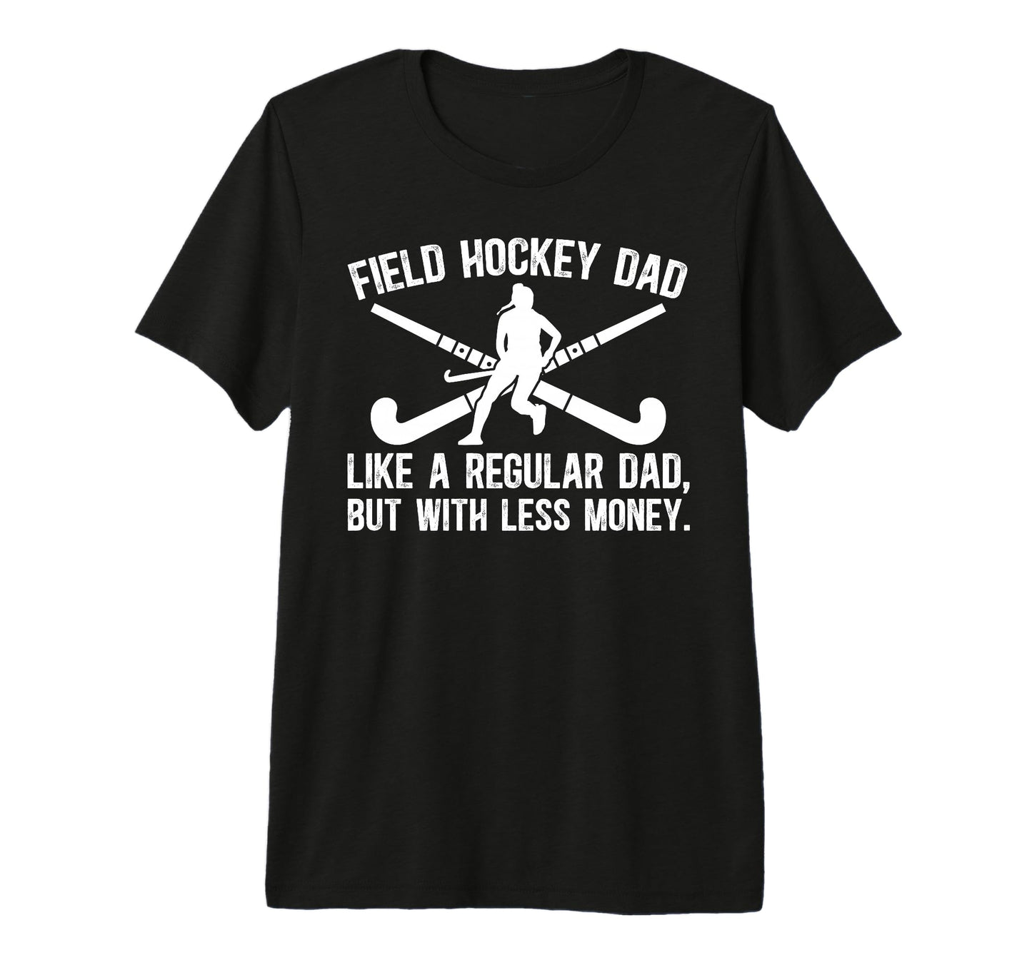Mens Field Hockey Dad Definition Dad T-Shirt - Novelty Apparel Men Women - T-Shirt, Sweatshirt, Hoodie