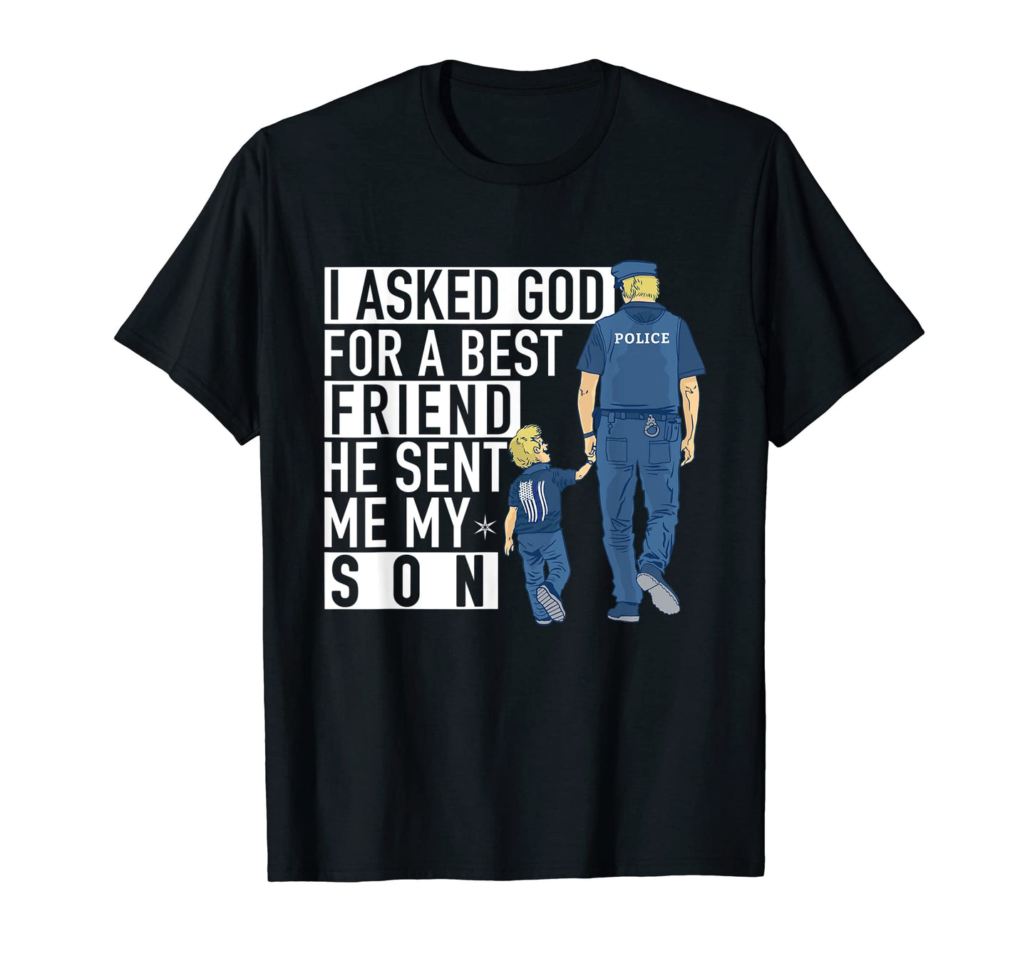 Mens Police Dad Son Officer Dad T-Shirt - Fun Novelty Design for Adults - T-Shirt, Sweatshirt, Hoodie