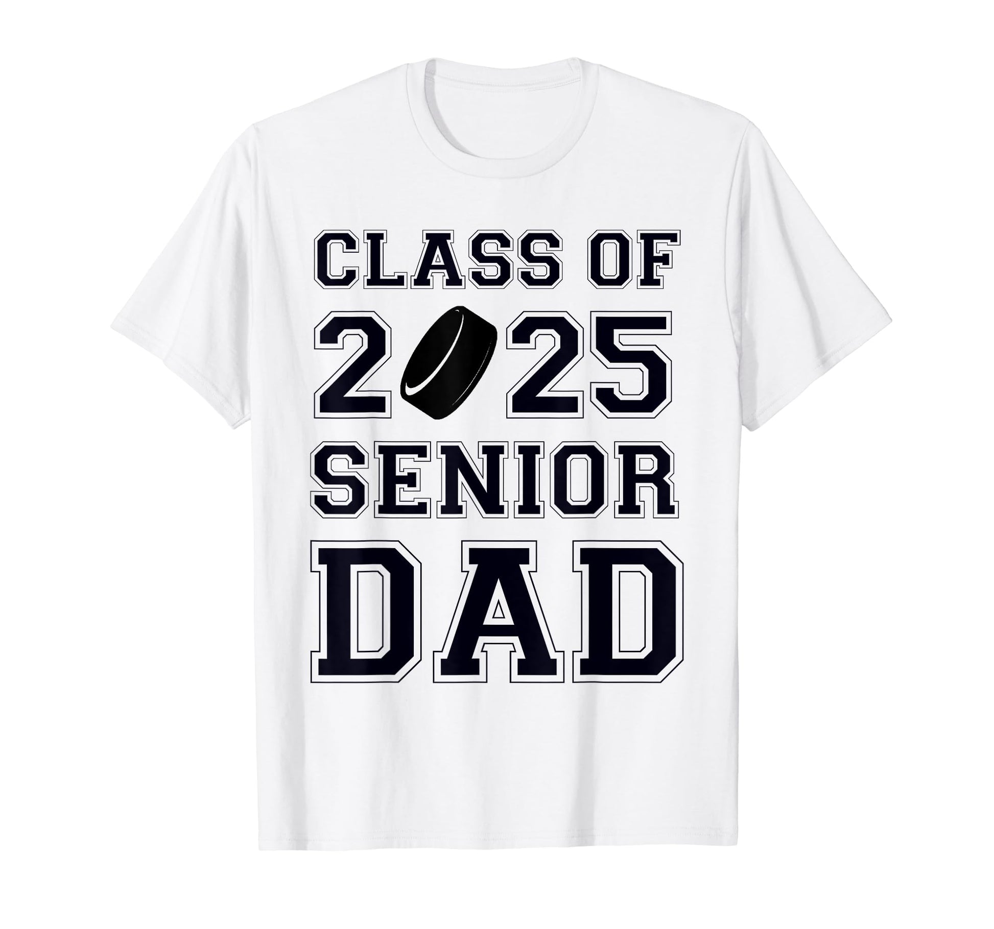 Senior Hockey Dad Class 2025 T-Shirt - Minimalist Print Men Women - T-Shirt, Sweatshirt, Hoodie