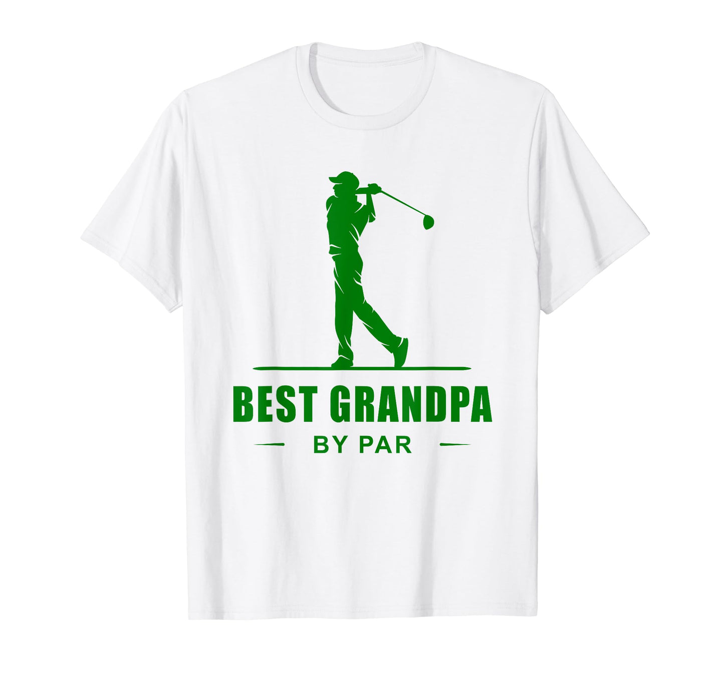 Best Grandpa Par Funny Sarcastic Golf T-Shirt - Unique Graphic for Adults - T-Shirt, Sweatshirt, Hoodie