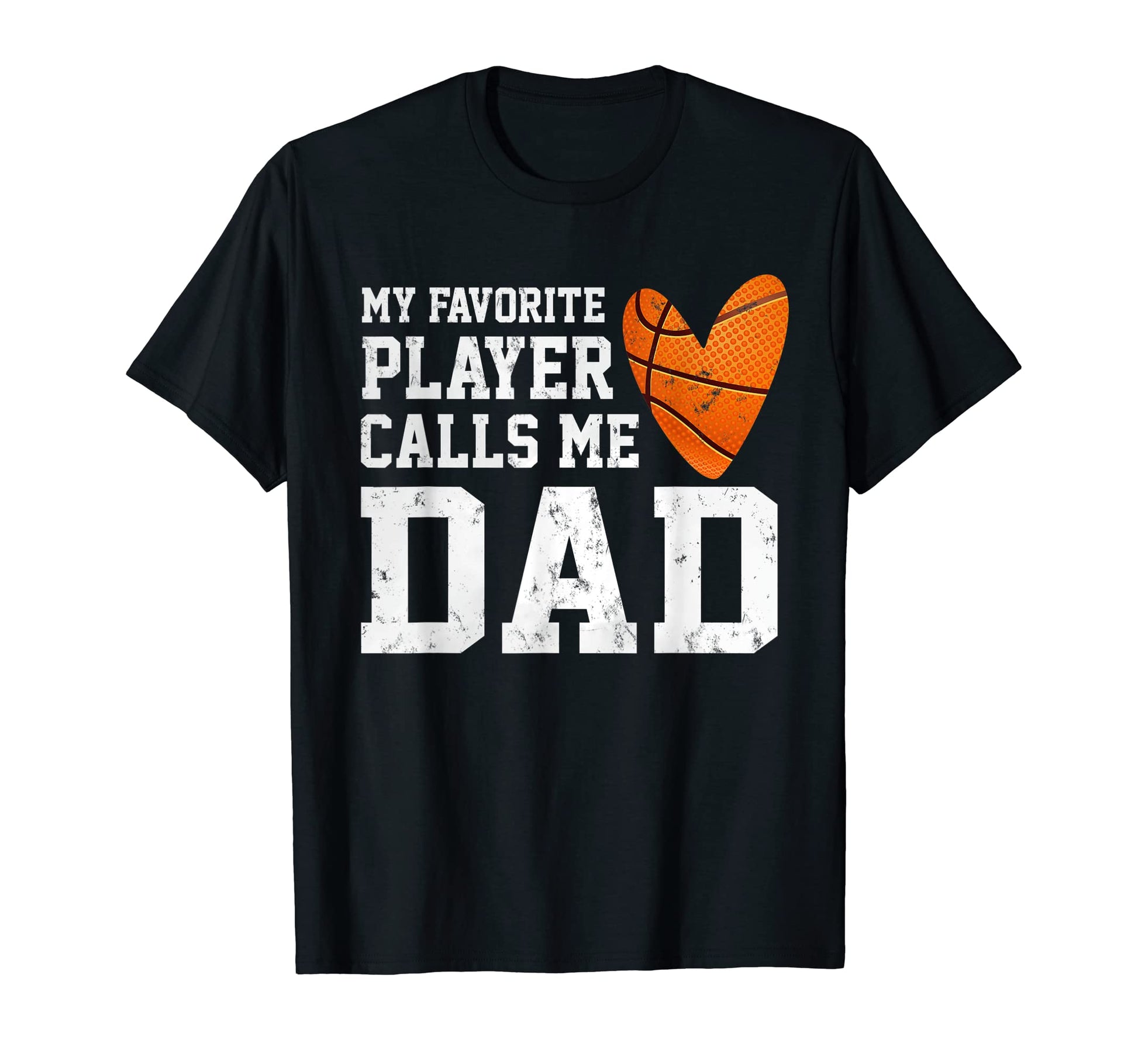 Mens My Favorite Basketball T-Shirt - Casual Everyday Wear Men Women - T-Shirt, Sweatshirt, Hoodie