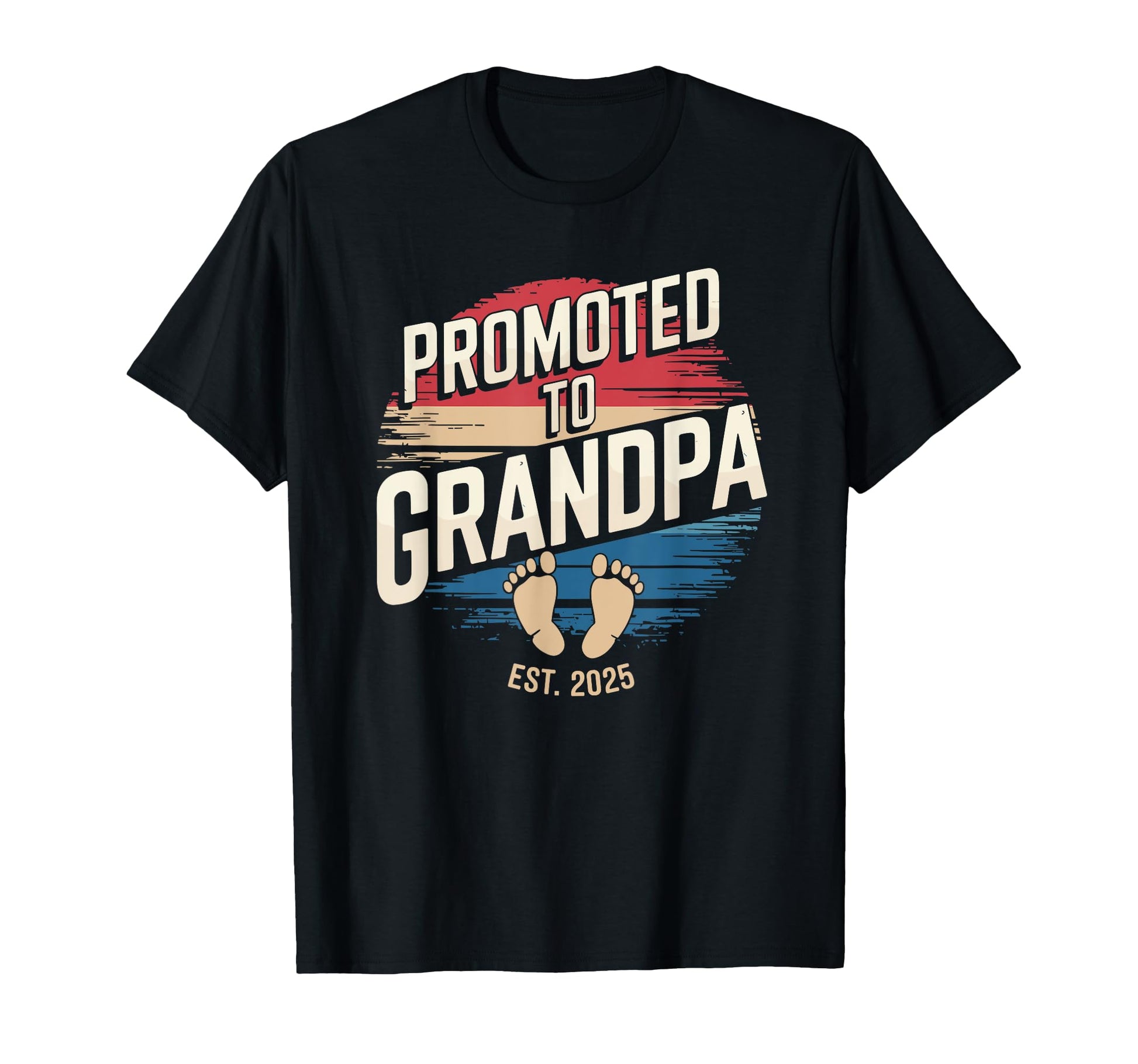 Promoted To Grandpa 2025 Grandfather T-Shirt - Trendy Graphic Men Women - T-Shirt, Sweatshirt, Hoodie