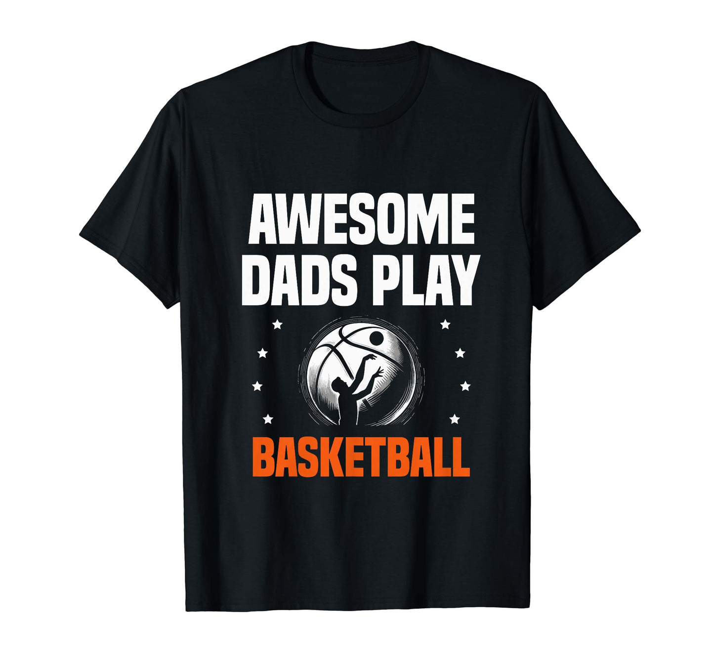 Fathers Day Basketball Dad Awesome Hoodie - Streetwear Style for Adults - T-Shirt, Sweatshirt, Hoodie