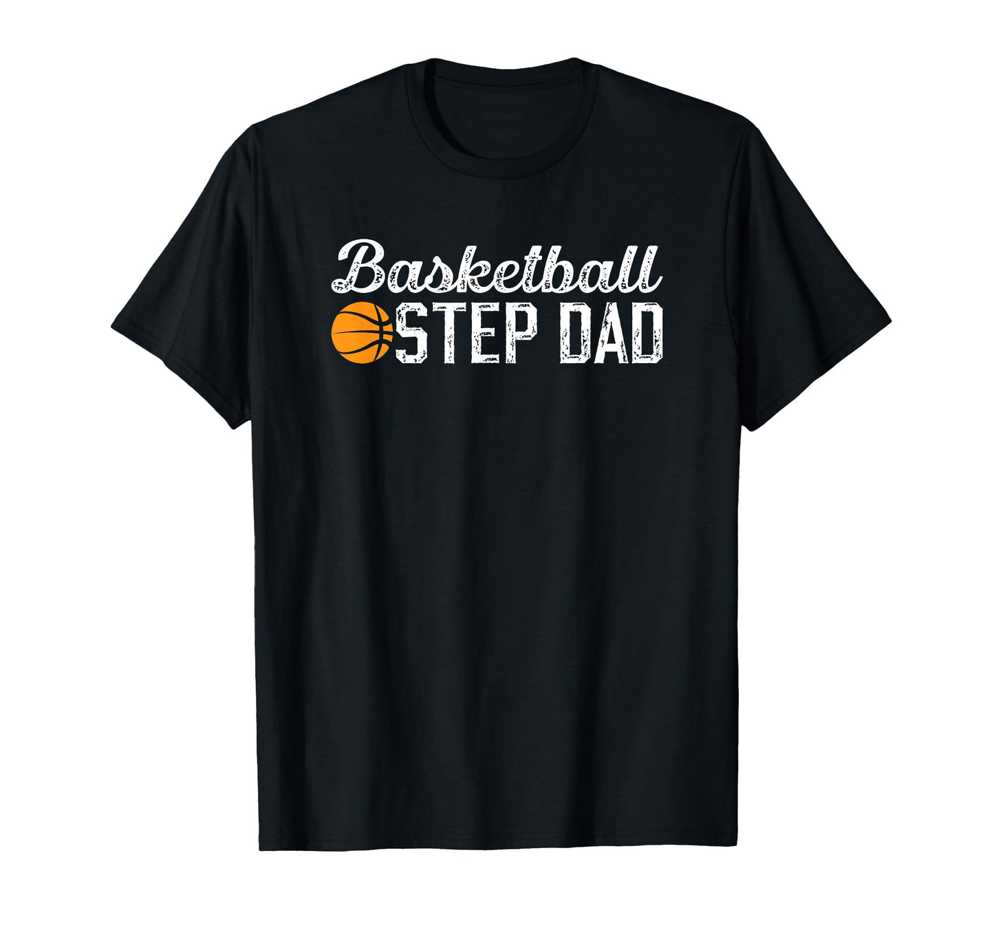 Basketball Step Dad Basketball Player T-Shirt - Minimalist Print Men Women - T-Shirt, Sweatshirt, Hoodie