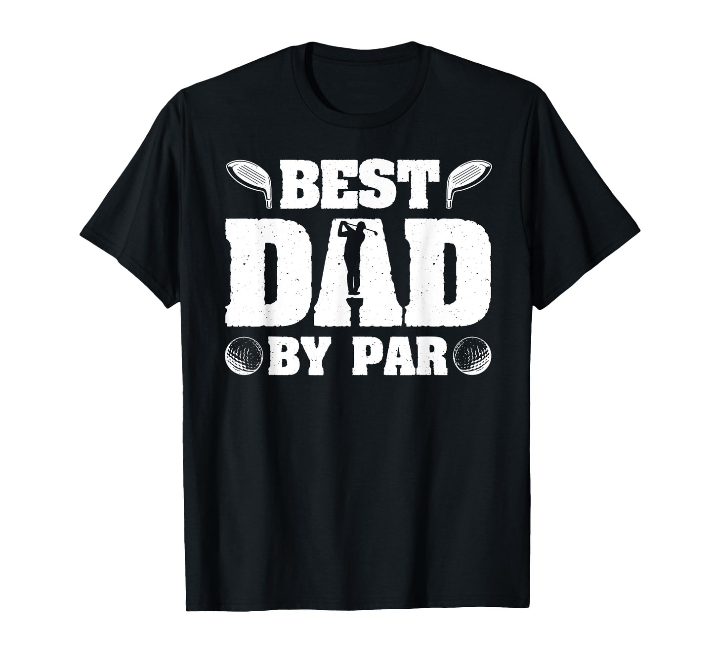 Best Dad Par Funny Golf Lover Dad T-Shirt - Trendy Graphic Unisex - T-Shirt, Sweatshirt, Hoodie