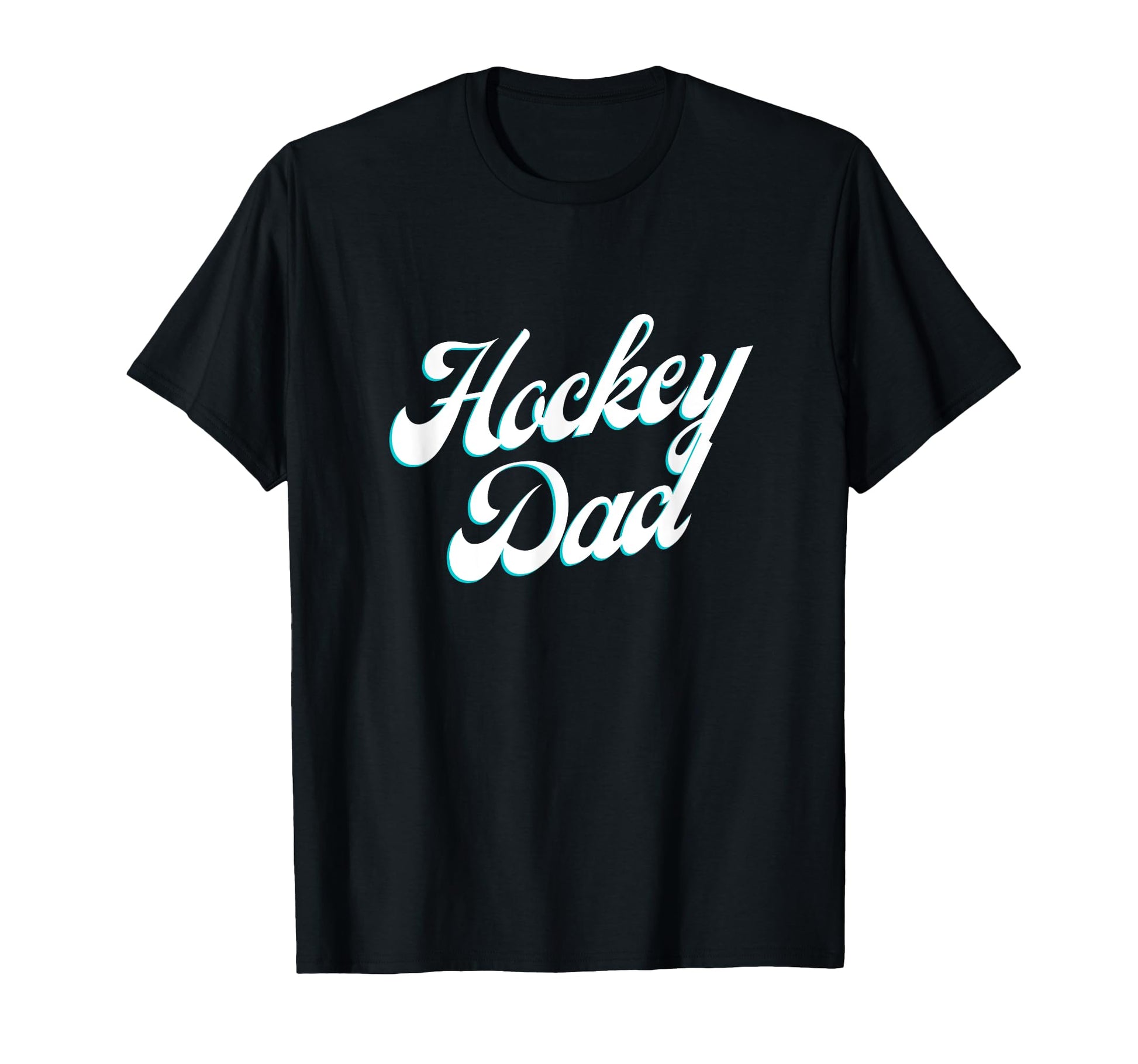 Hockey Dad Icy Script Proud Rink Side T-Shirt - Graphic Print for Adults - T-Shirt, Sweatshirt, Hoodie