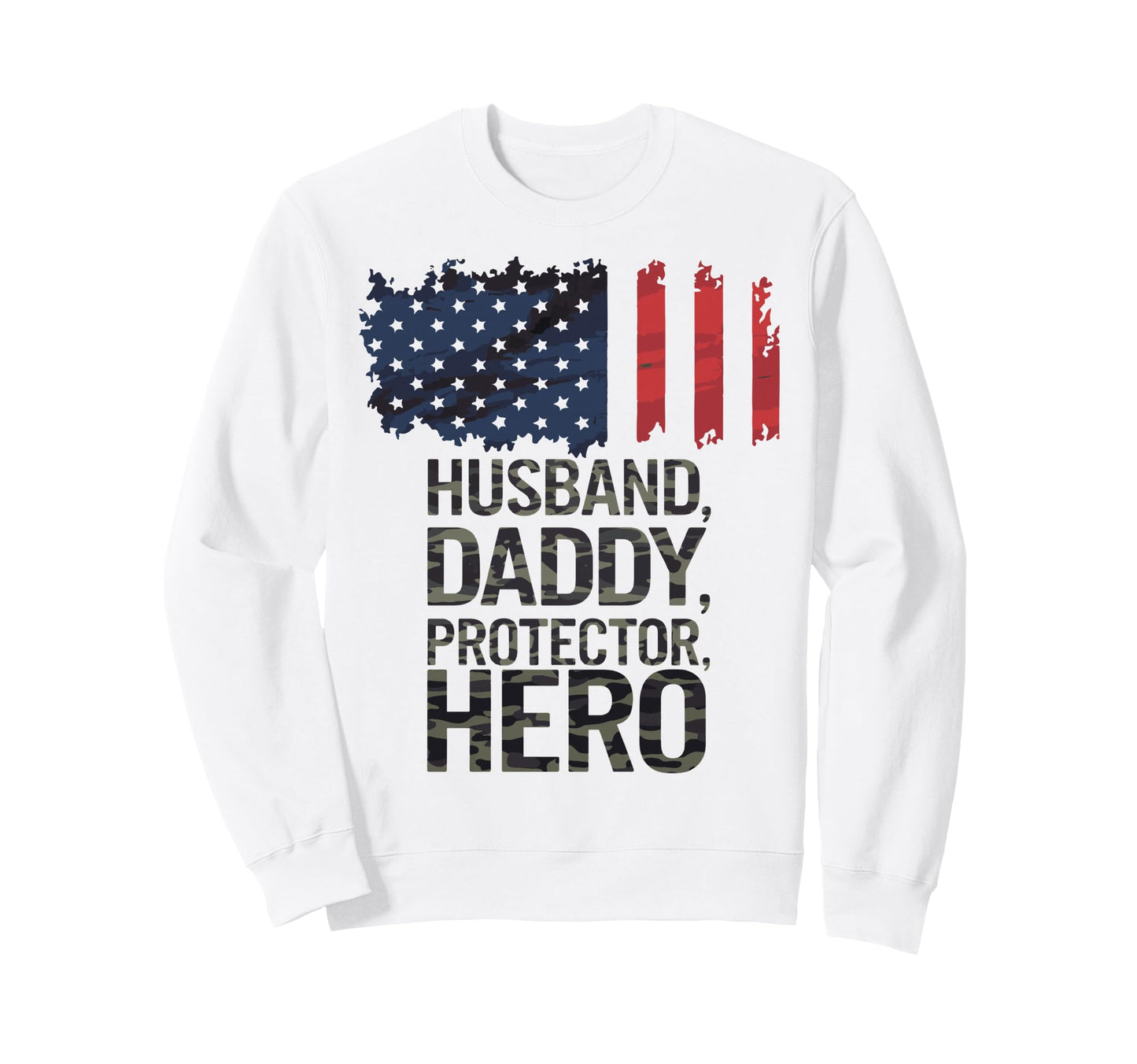 Husband Daddy Protector Hero Sweatshirt - Trendy Graphic for Adults - T-Shirt, Sweatshirt, Hoodie