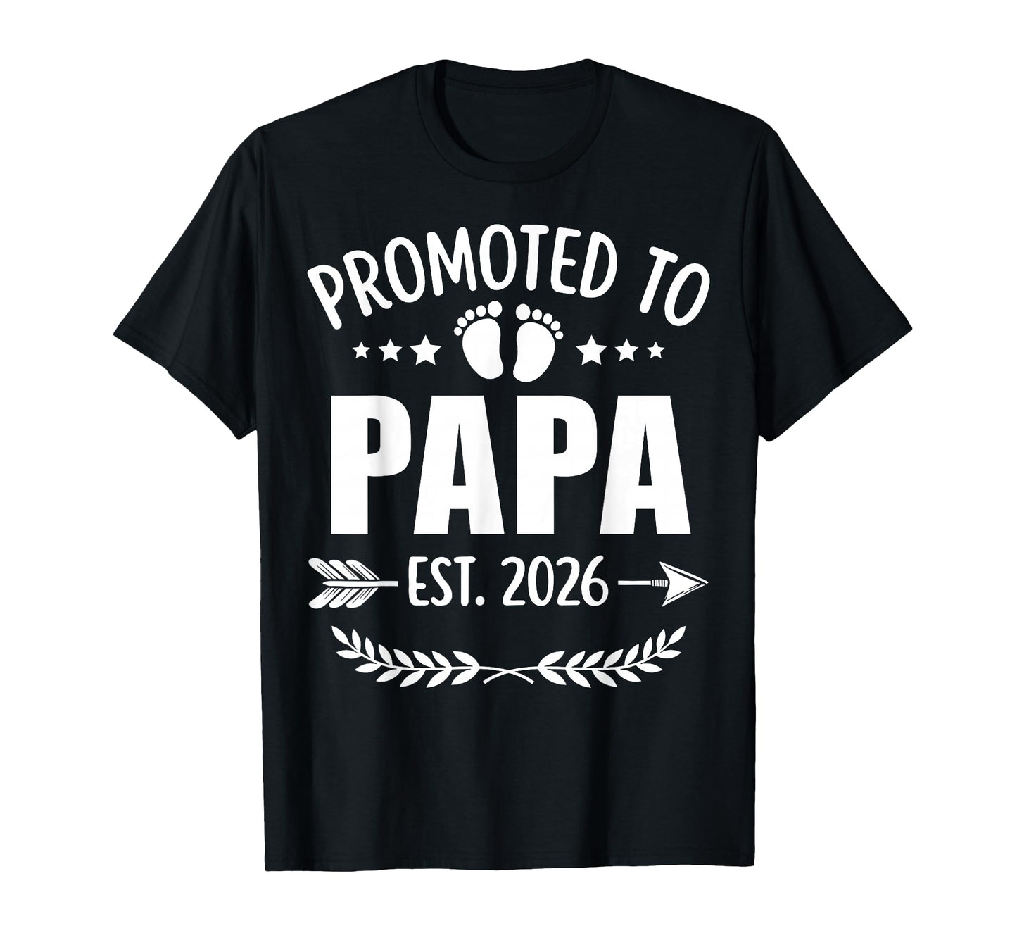 Promoted To Papa Est 2026 New Grandpa T-Shirt - Graphic Print Unisex - T-Shirt, Sweatshirt, Hoodie