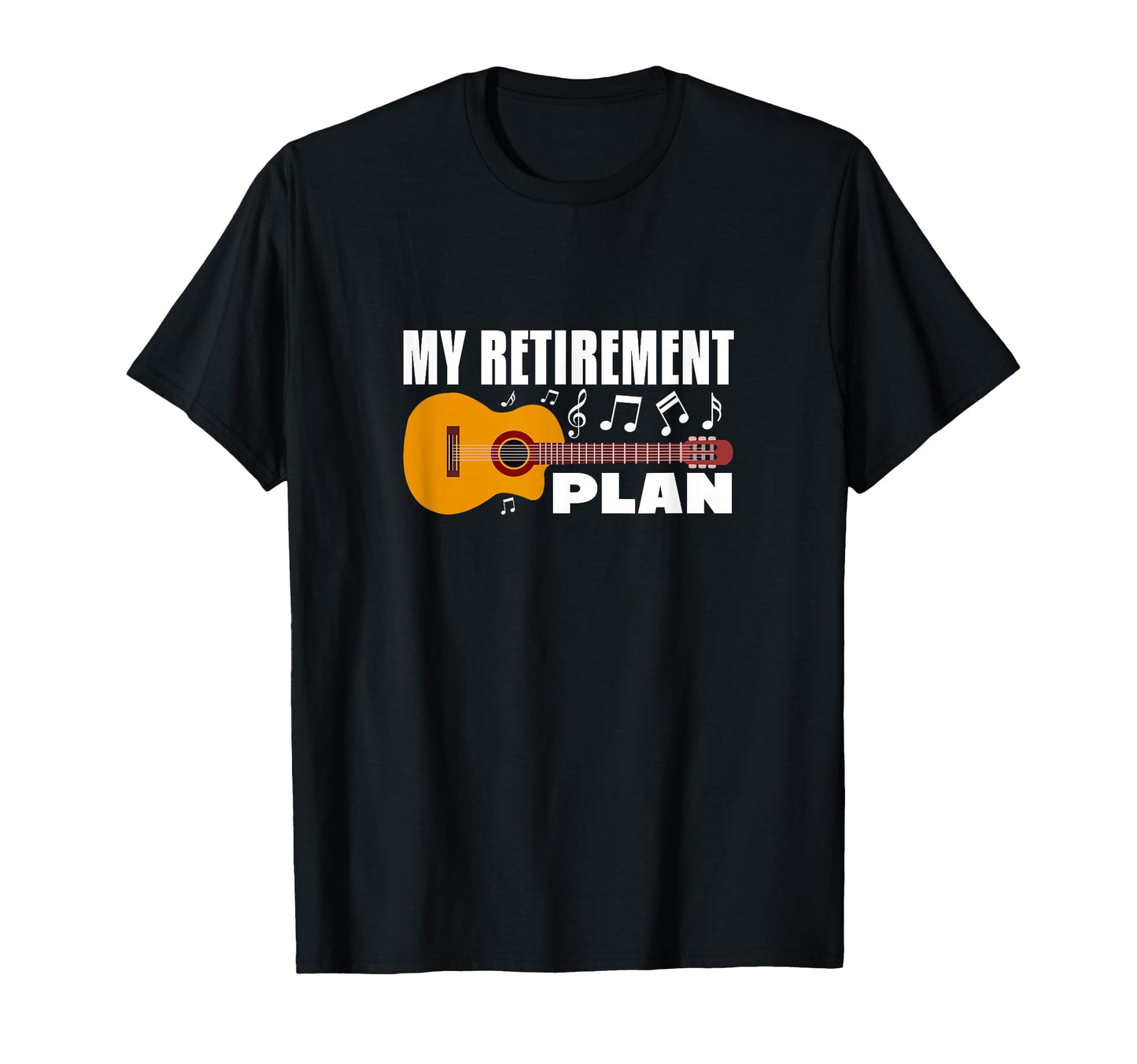 My Retirement Plan Guitar Music T-Shirt - Aesthetic Graphic Unisex - T-Shirt, Sweatshirt, Hoodie
