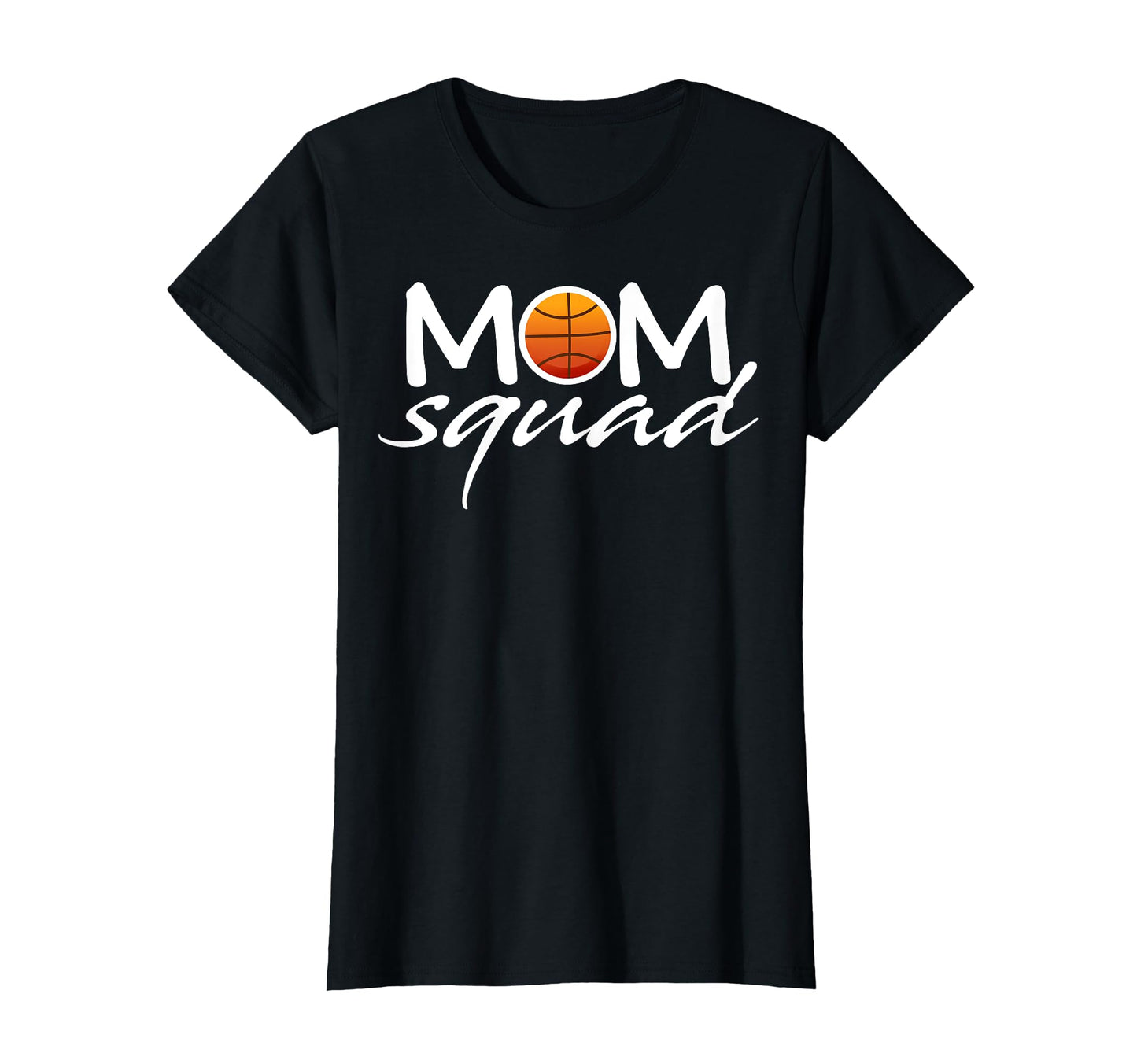 Basketball Mom Cheer Leader Squad Gift T-Shirt - Unique Graphic for Adults - T-Shirt, Sweatshirt, Hoodie