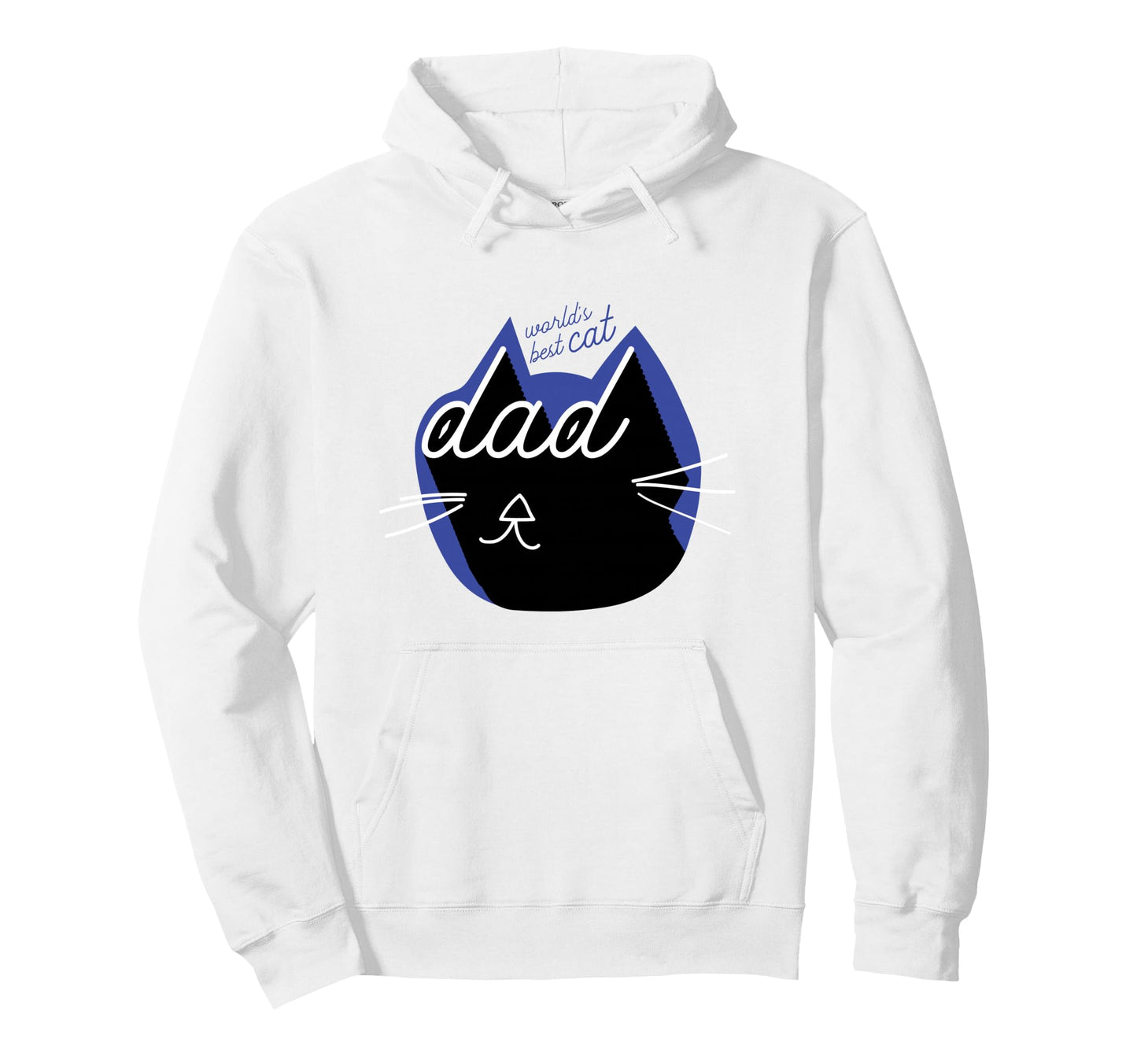 Worlds Best Cat Dad Hoodie - Casual Everyday Wear Men Women - T-Shirt, Sweatshirt, Hoodie